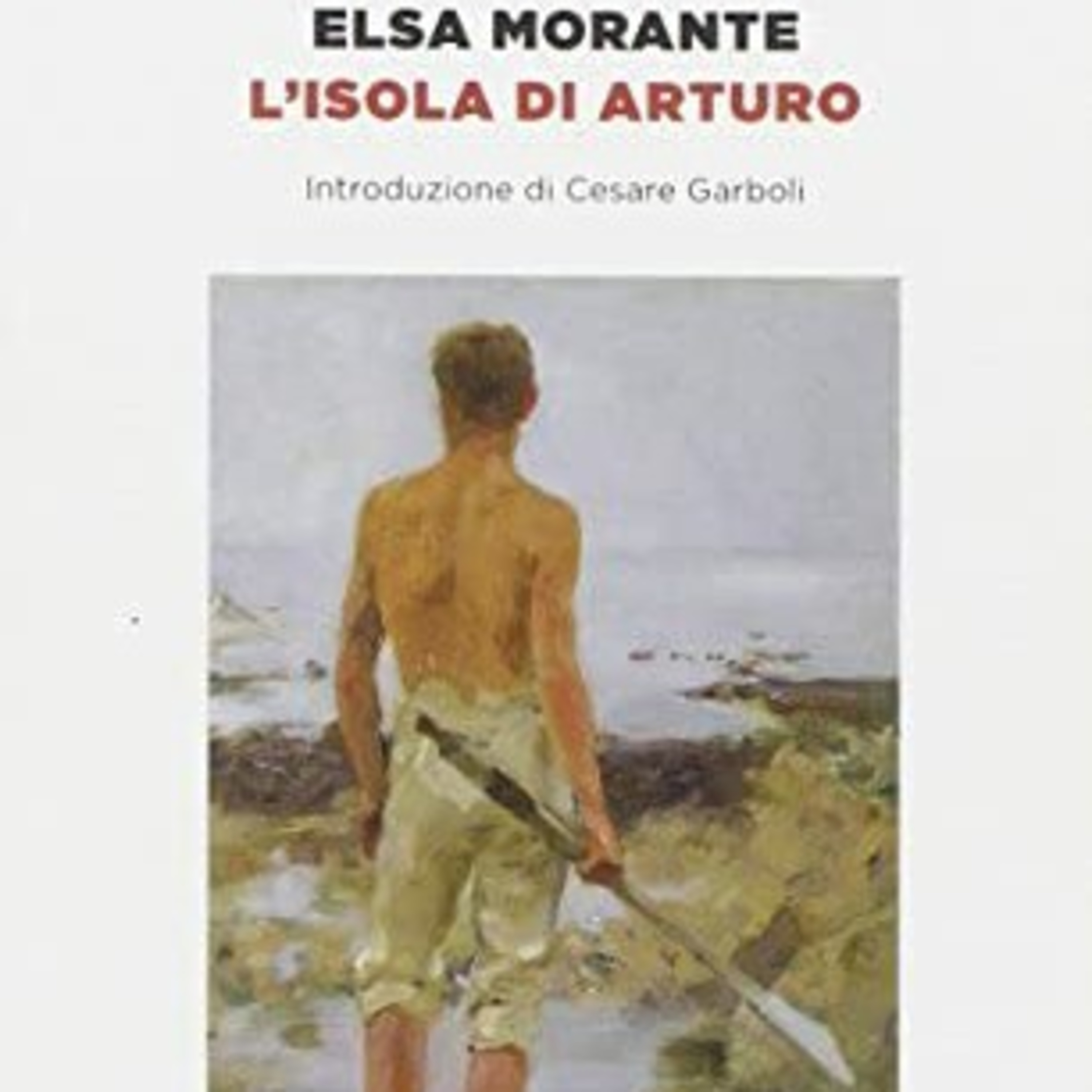 Ad alta voce #15: L'isola di Arturo, Elsa Morante  episode artwork