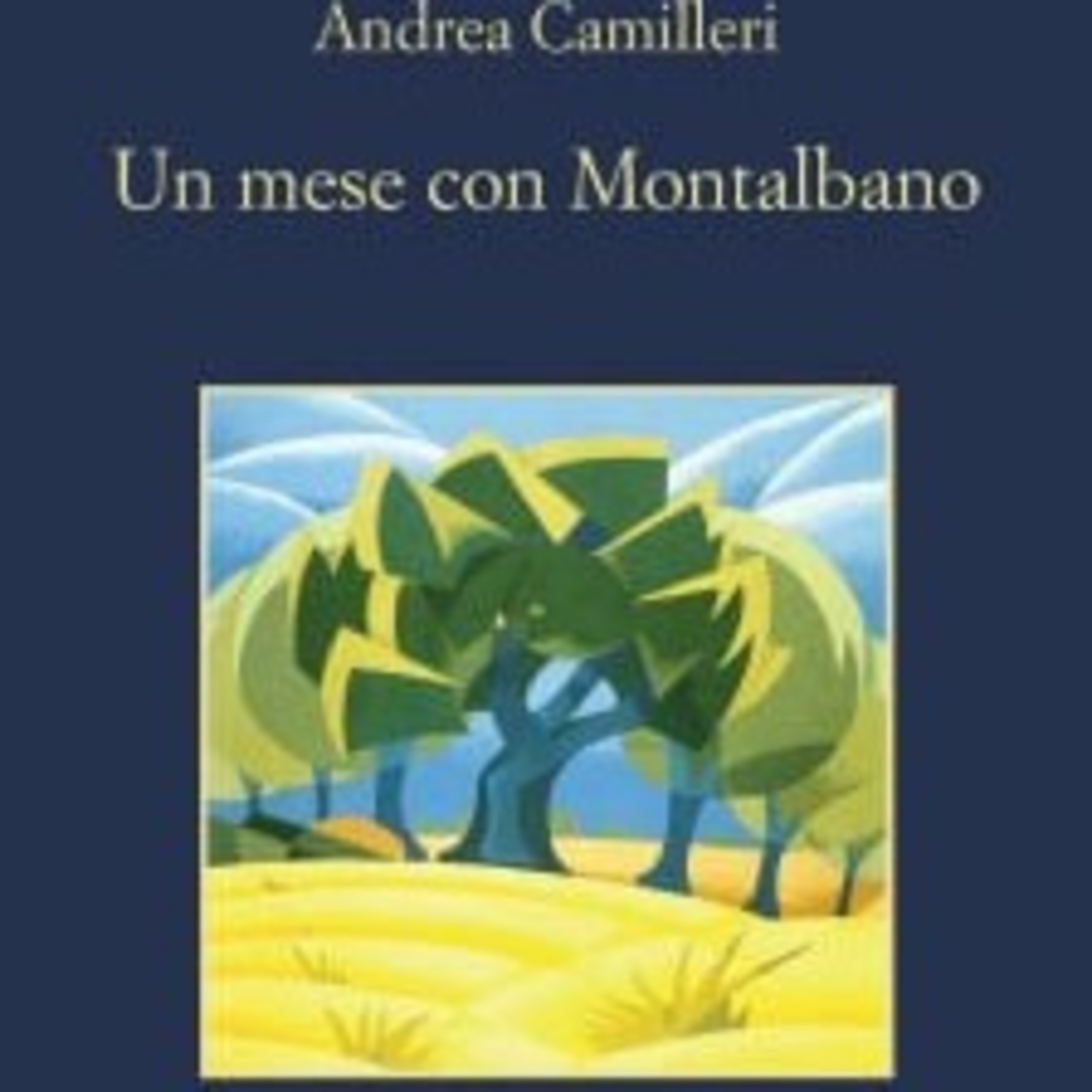 Un mese con Montalbano #1: La lettera anonima, Andrea Camilleri  episode artwork