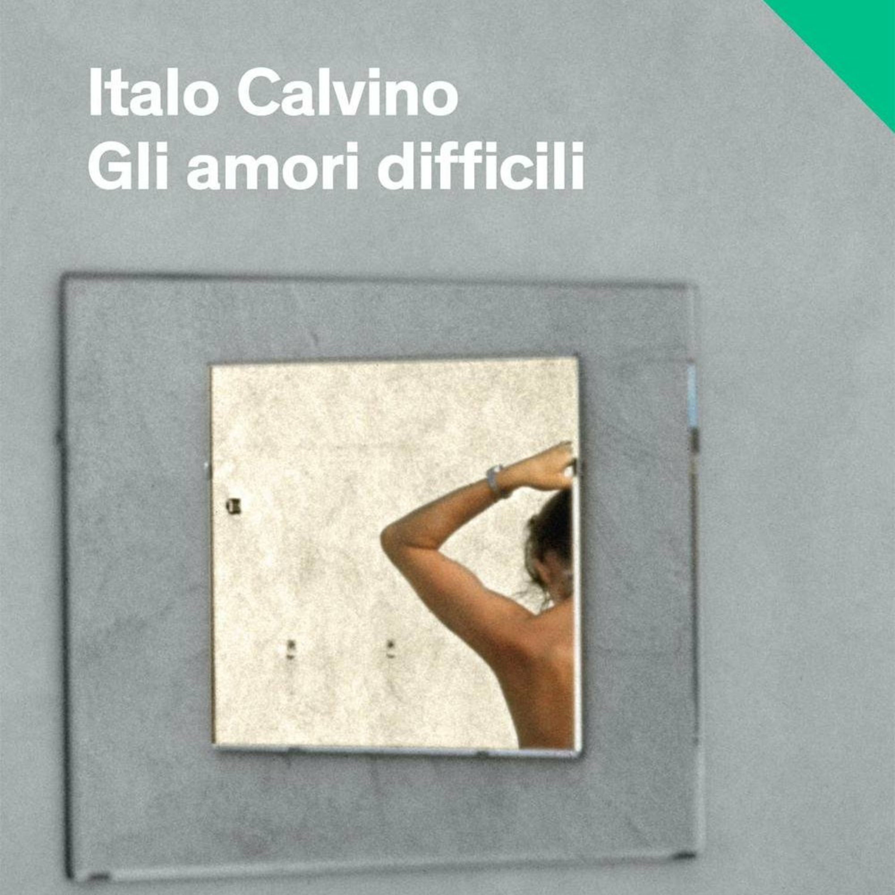Gli amori difficili #2: L'avventura di un soldato (1949), Italo Calvino  episode artwork