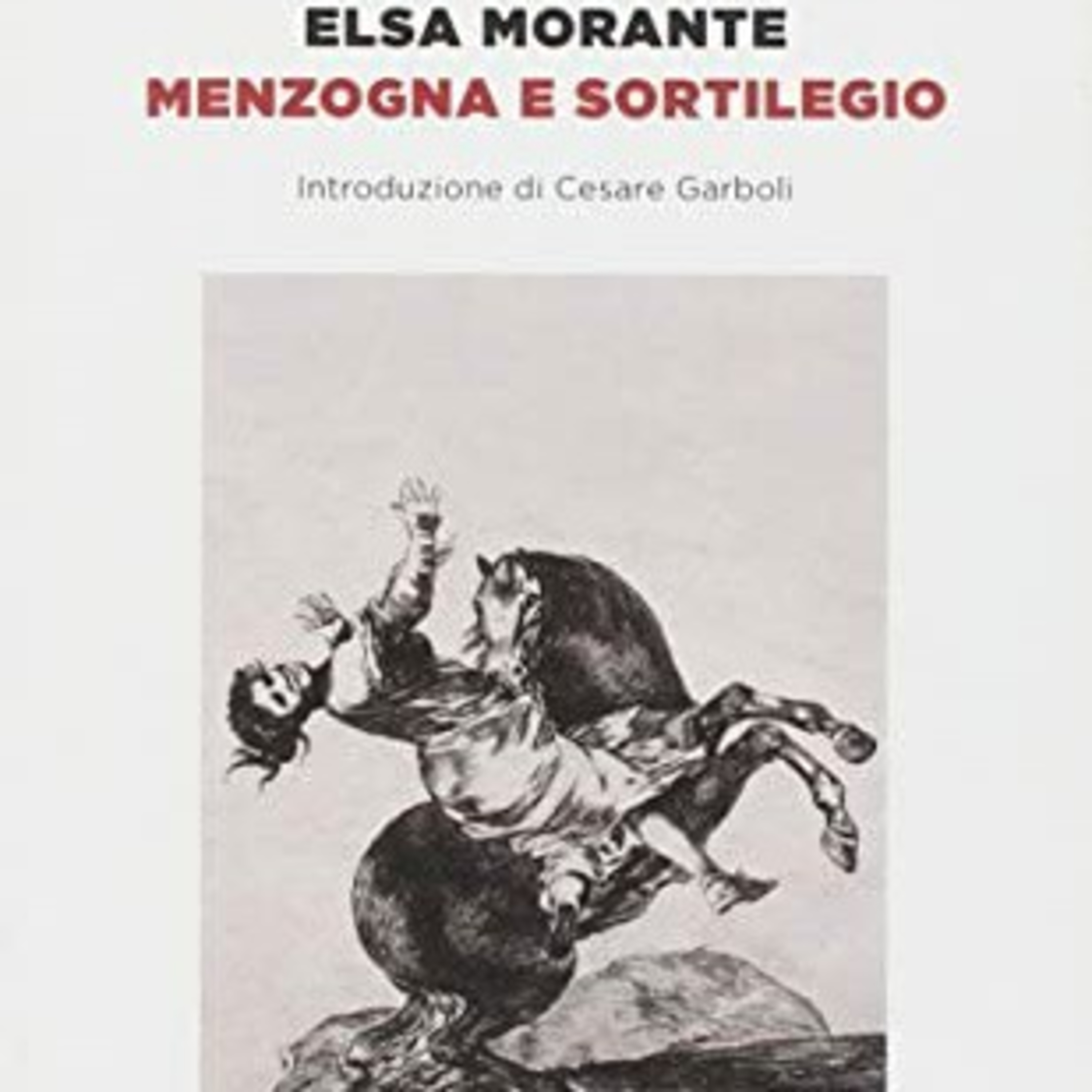 Ad alta voce #1: Menzogna e sortilegio, Elsa Morante  episode artwork