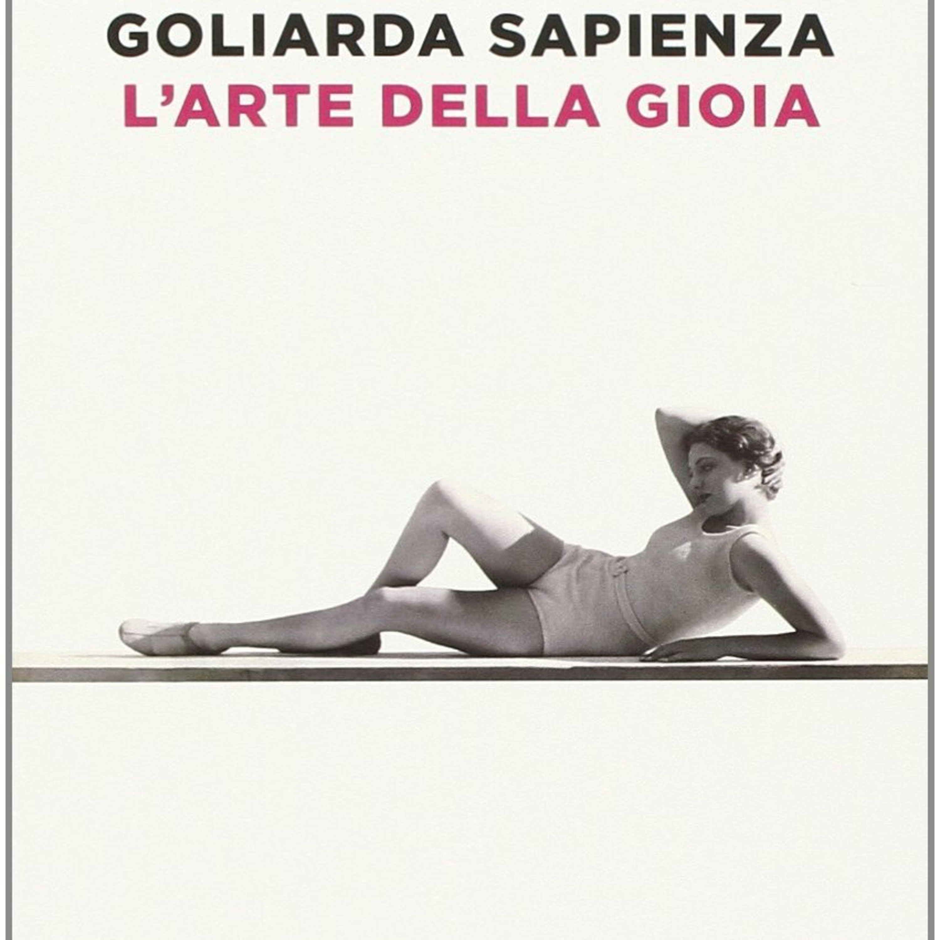 Ad alta voce #4: L'arte della gioia, Goliarda Sapienza  episode artwork