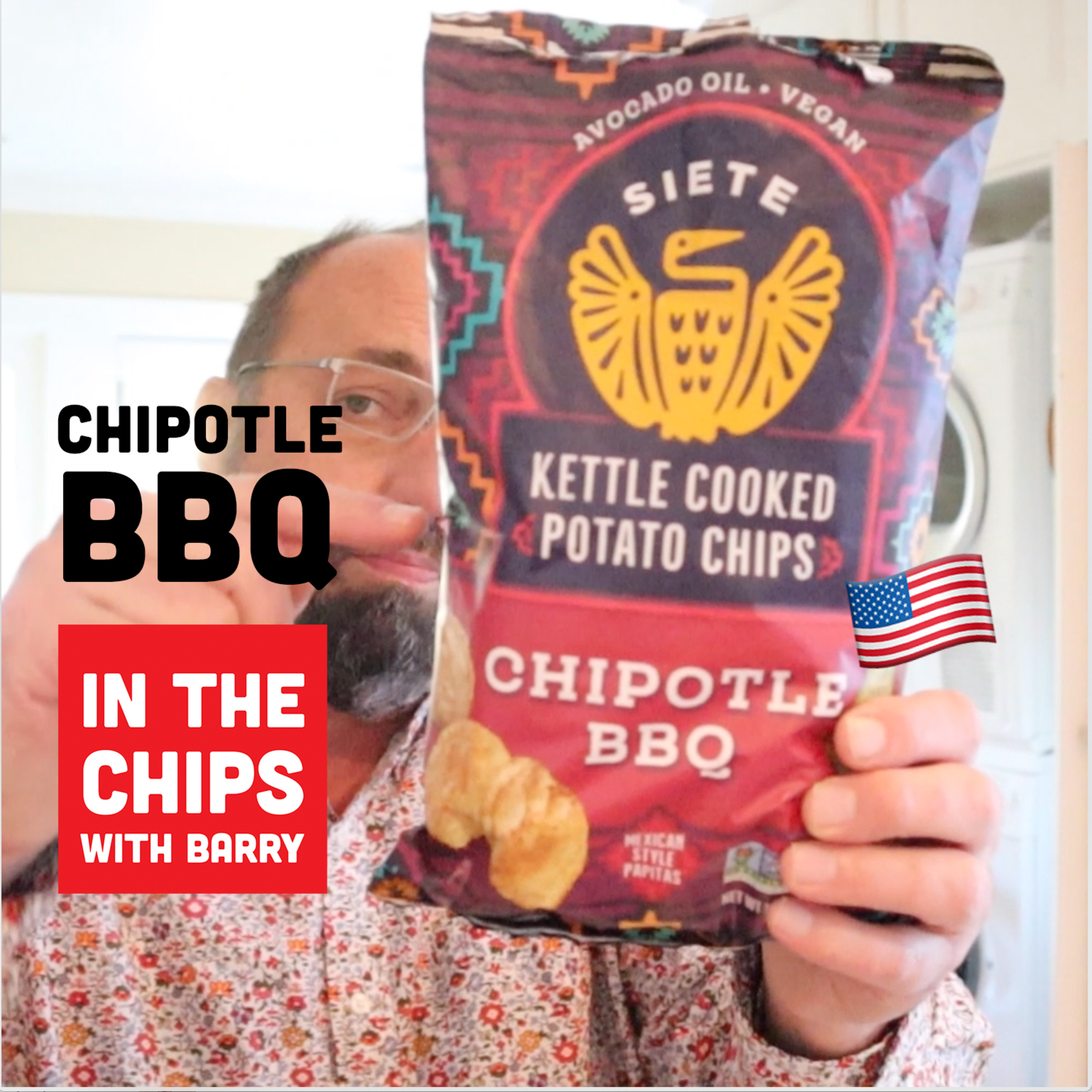 🇺🇸 Siete Chipotle BBQ potato chips on In The Chips with Barry
