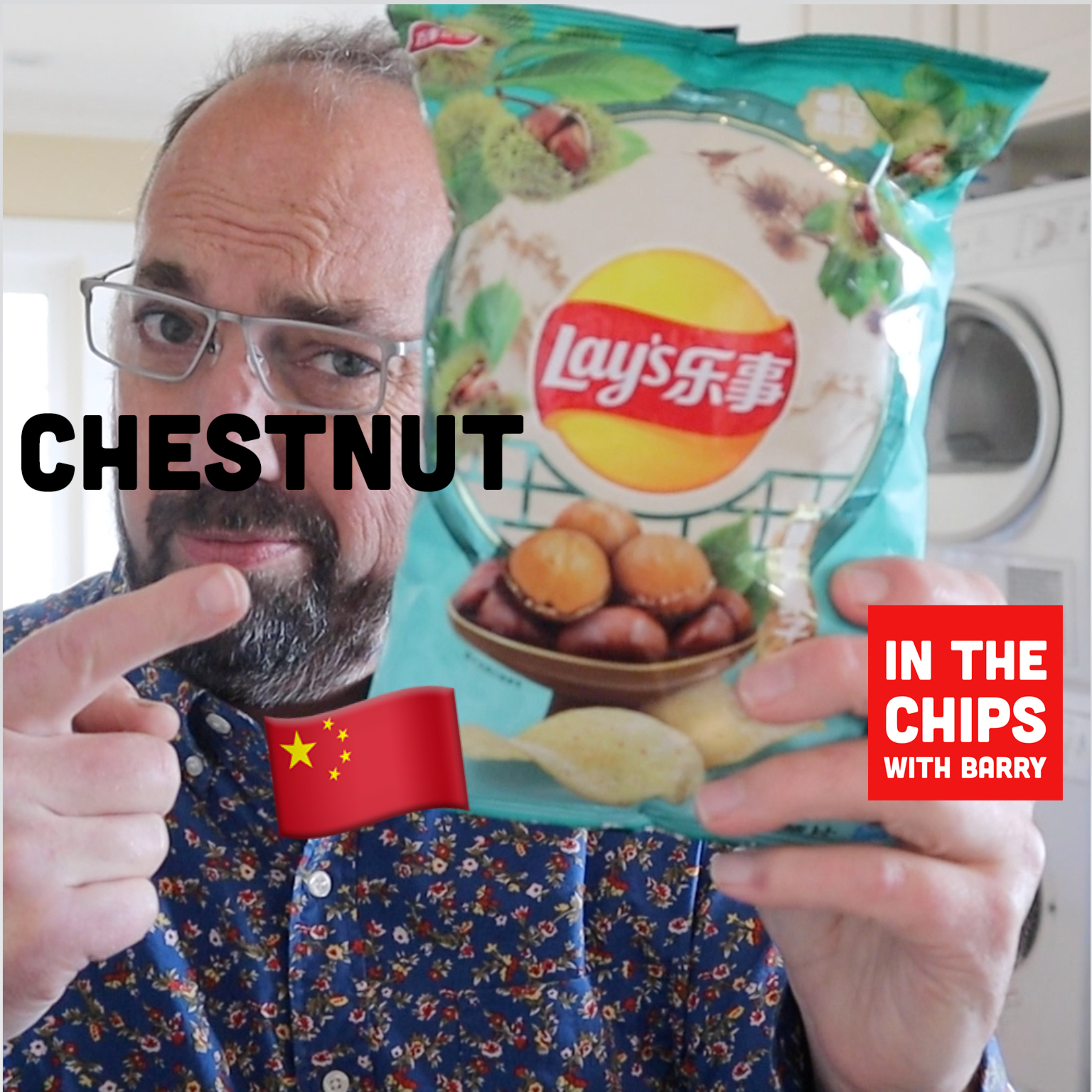 🇨🇳 Lay’s China Chestnut potato chips on In The Chips with Barry episode artwork