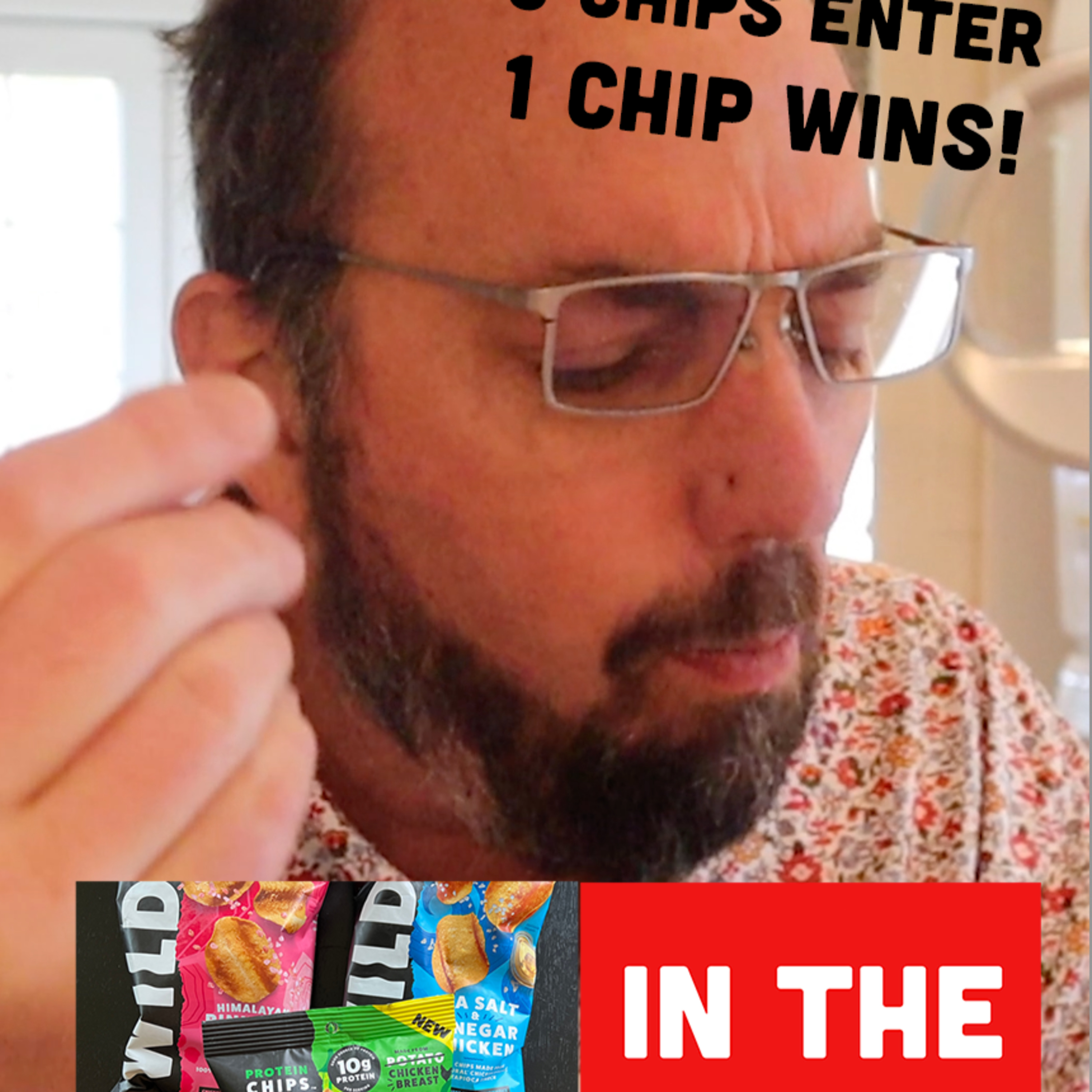 🇺🇸 Wilde Chicken Chips - Himalayan Pink Salt/Salt & Vinegar/Jalapeño - In The Chips with Barry episode artwork