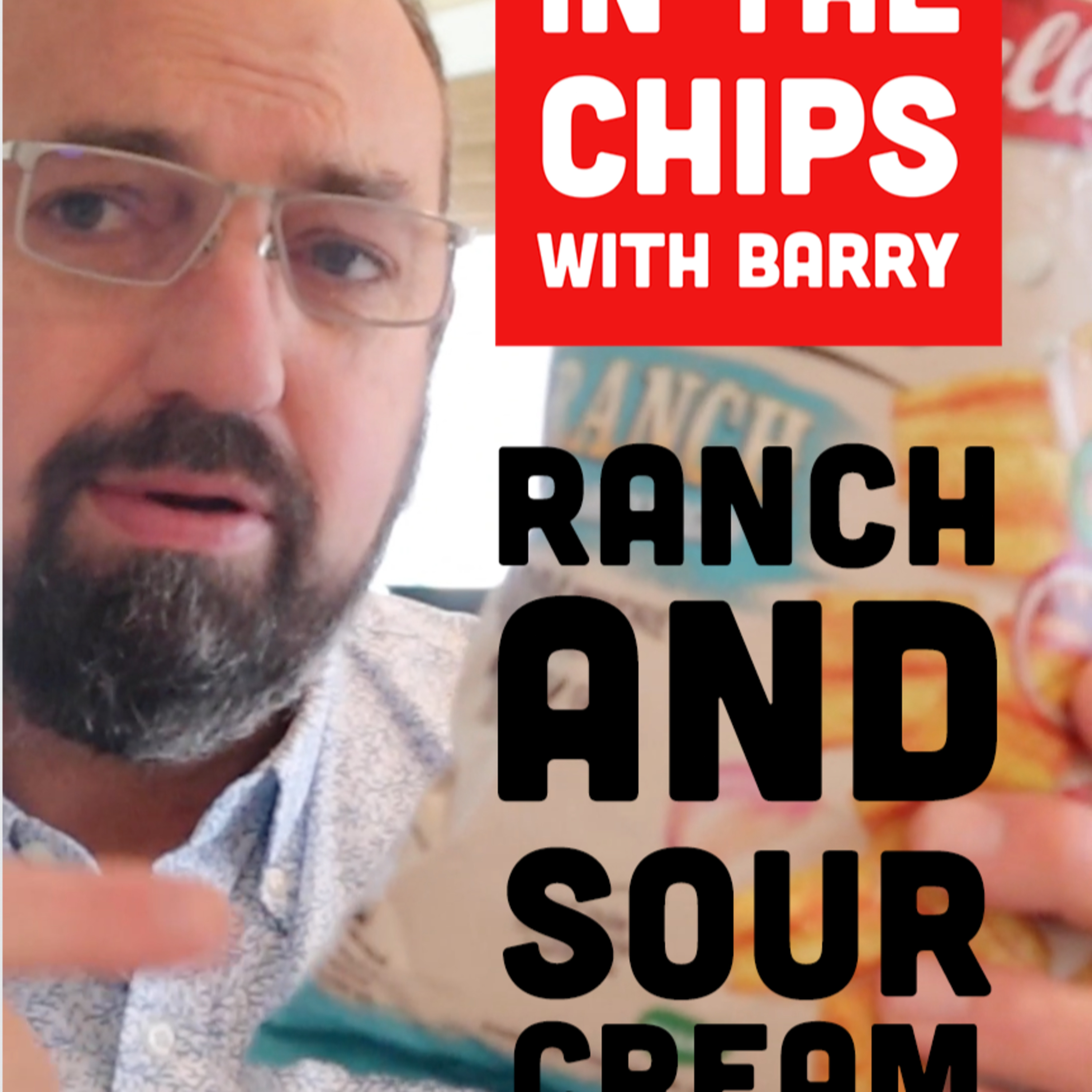 🇸🇪 Estrella Linschips Ranch and Sour Cream chips on In The Chips with Barry episode artwork