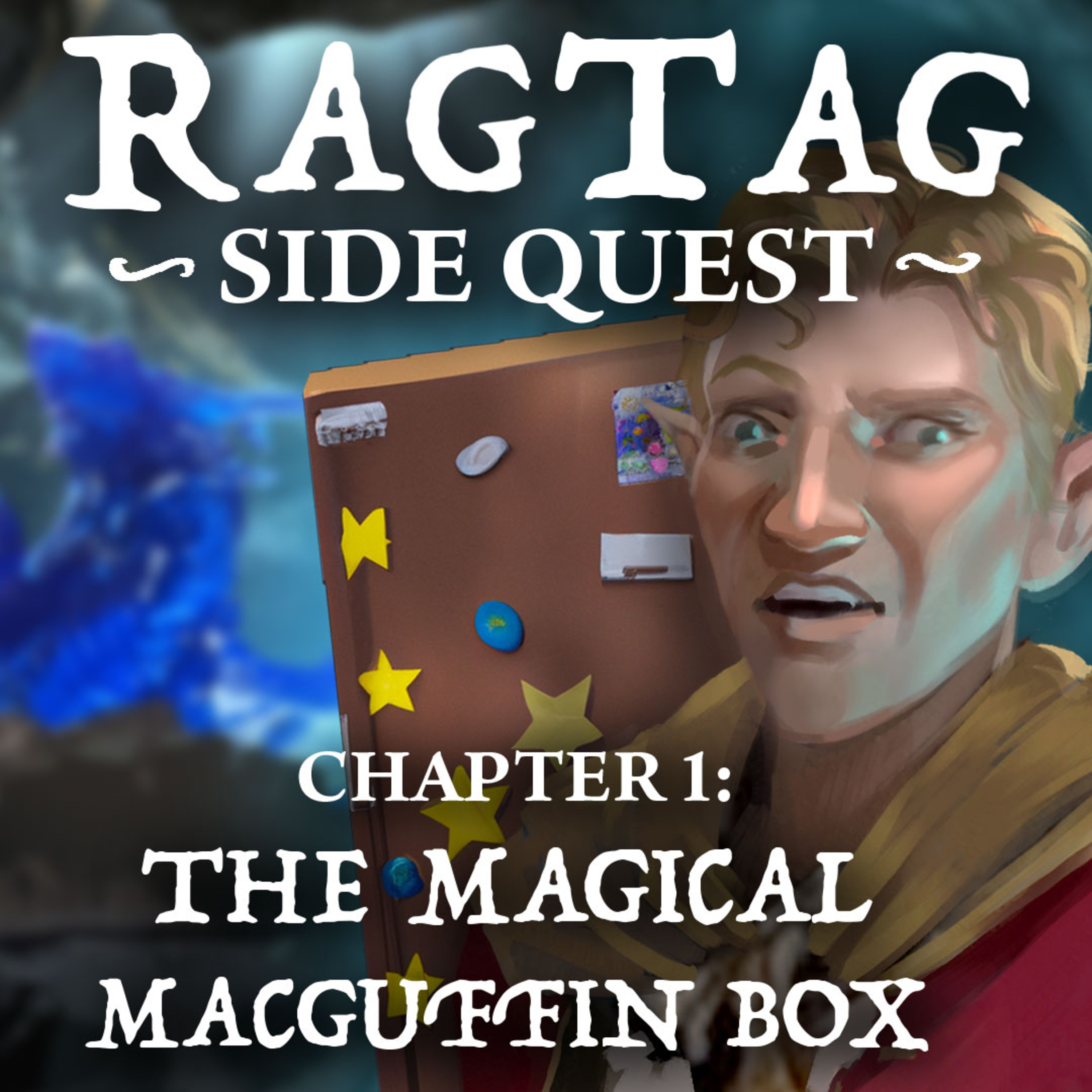 "The Magical MacGuffin Box" | RAGTAG Side-Quest ch.1 | Dungeons & Dragons Level Up: A5E Campaign episode artwork
