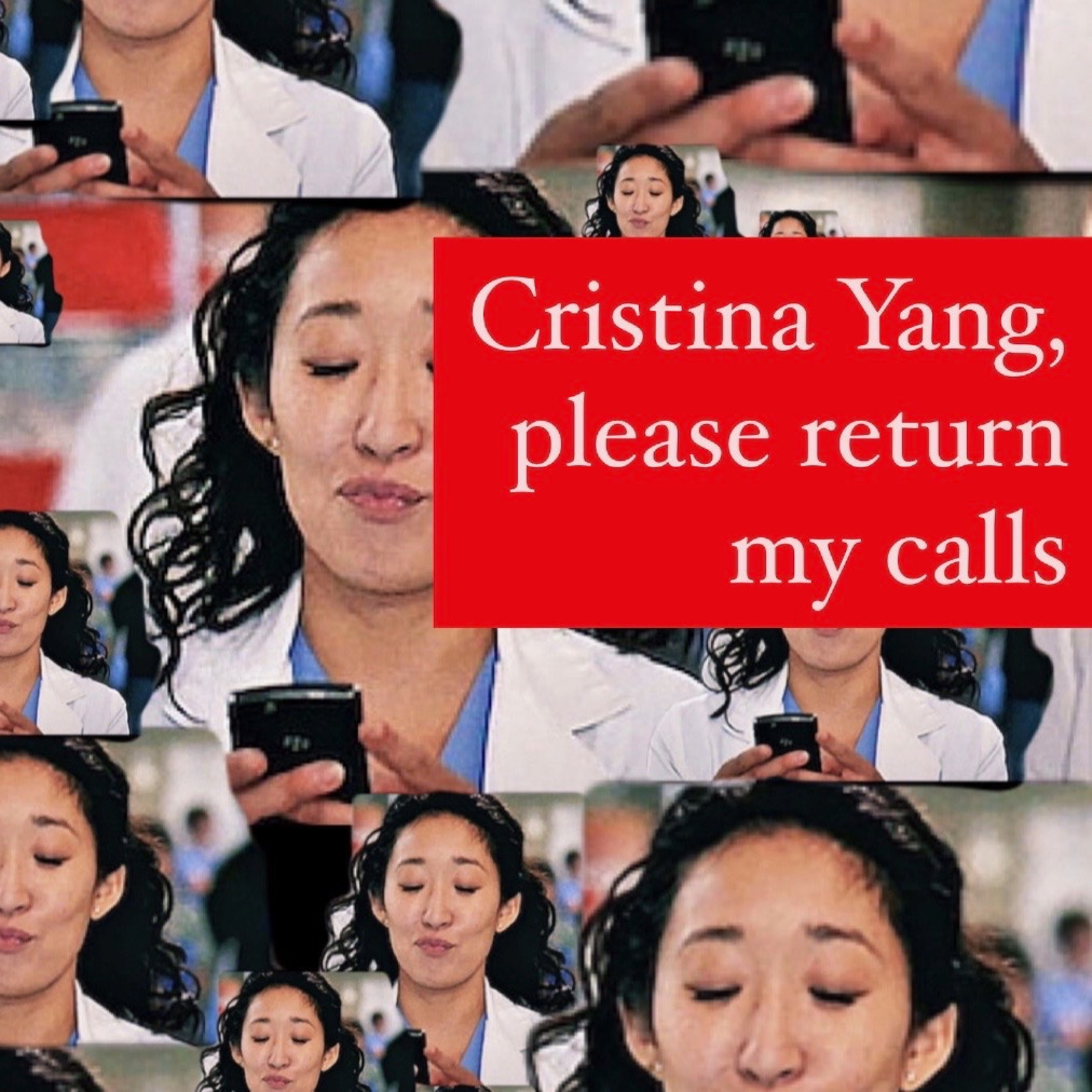 Cristina Yang, Please Return Our Calls: An Improvised Grey\'s Anatomy Podcast
