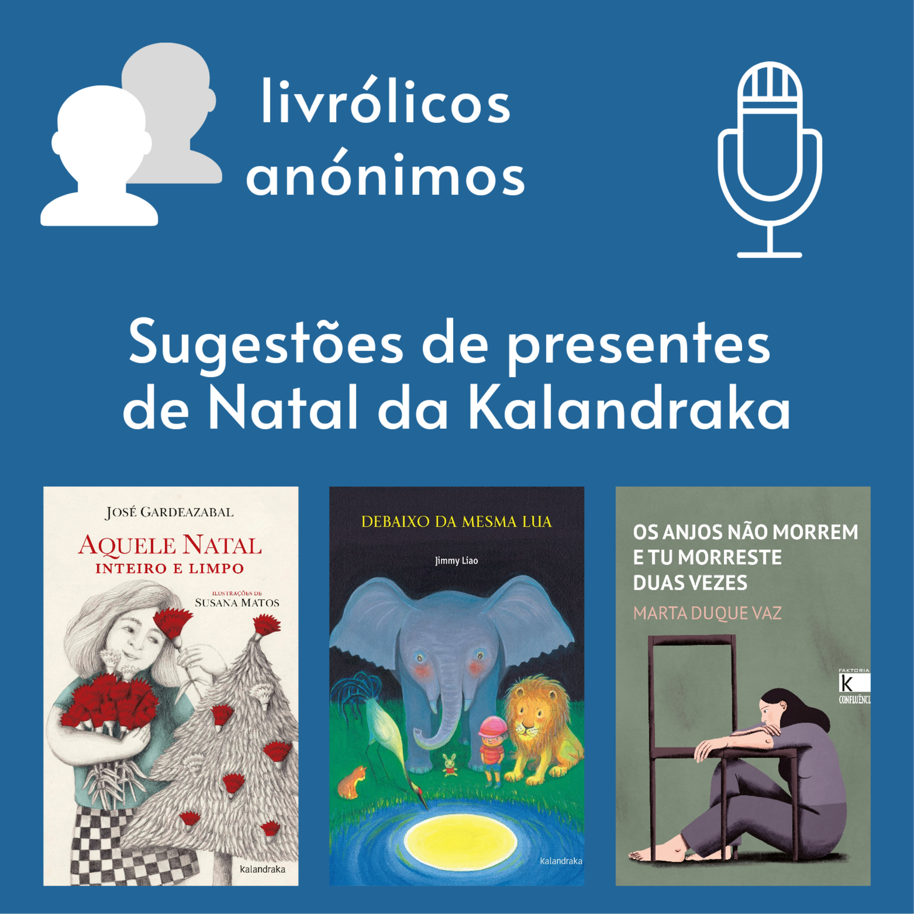 Episódio #97: Sugestões de presentes de Natal da Kalandraka episode artwork