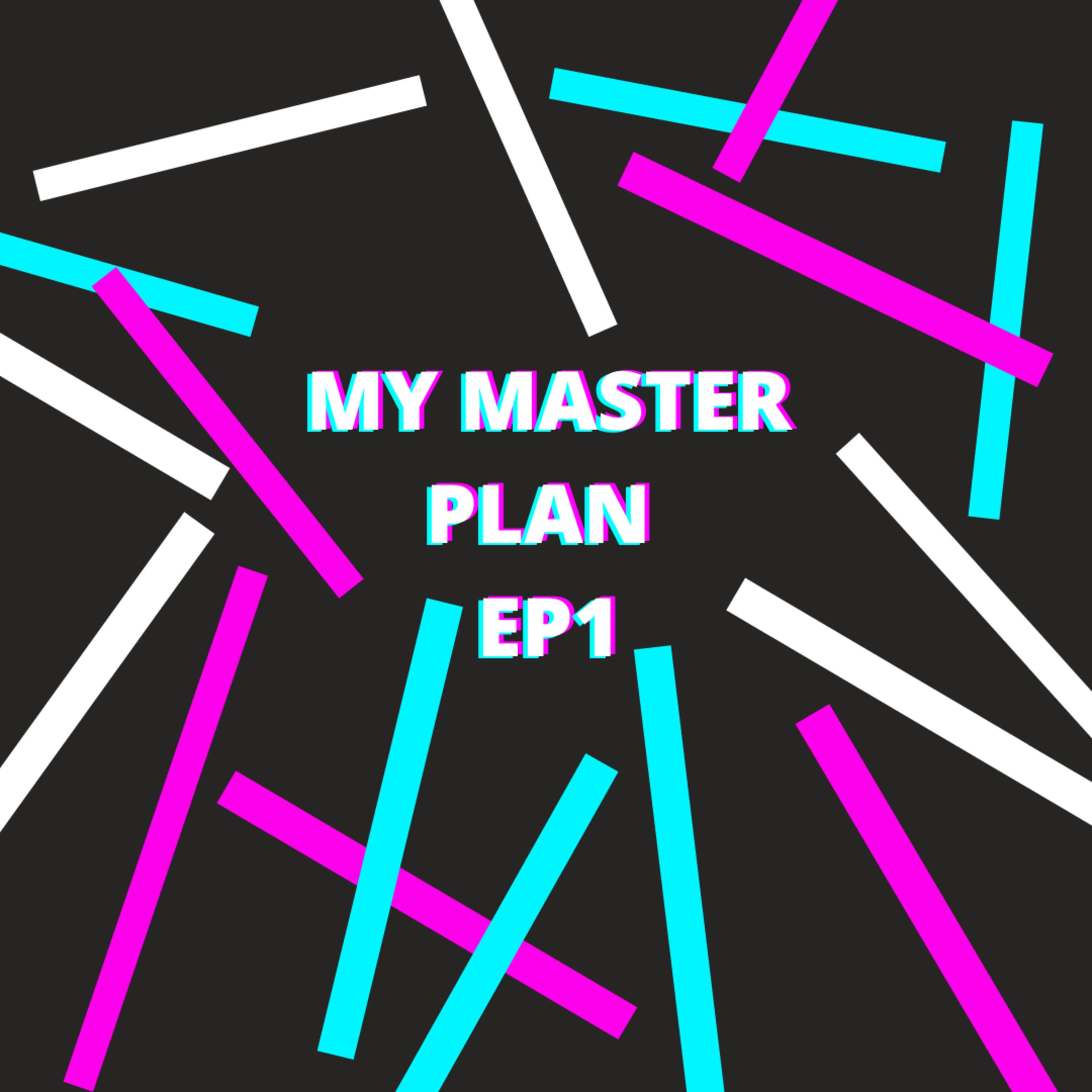 My Master Plan