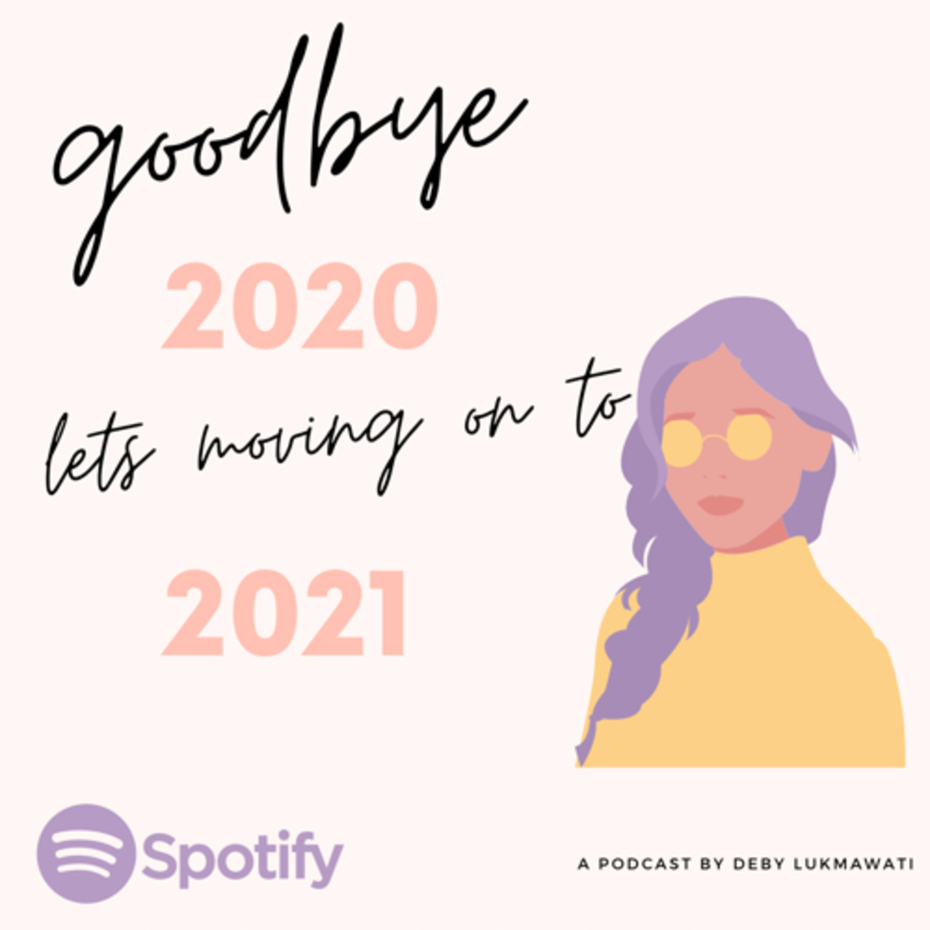 1. waving goodbye to 2020, and moving on episode artwork
