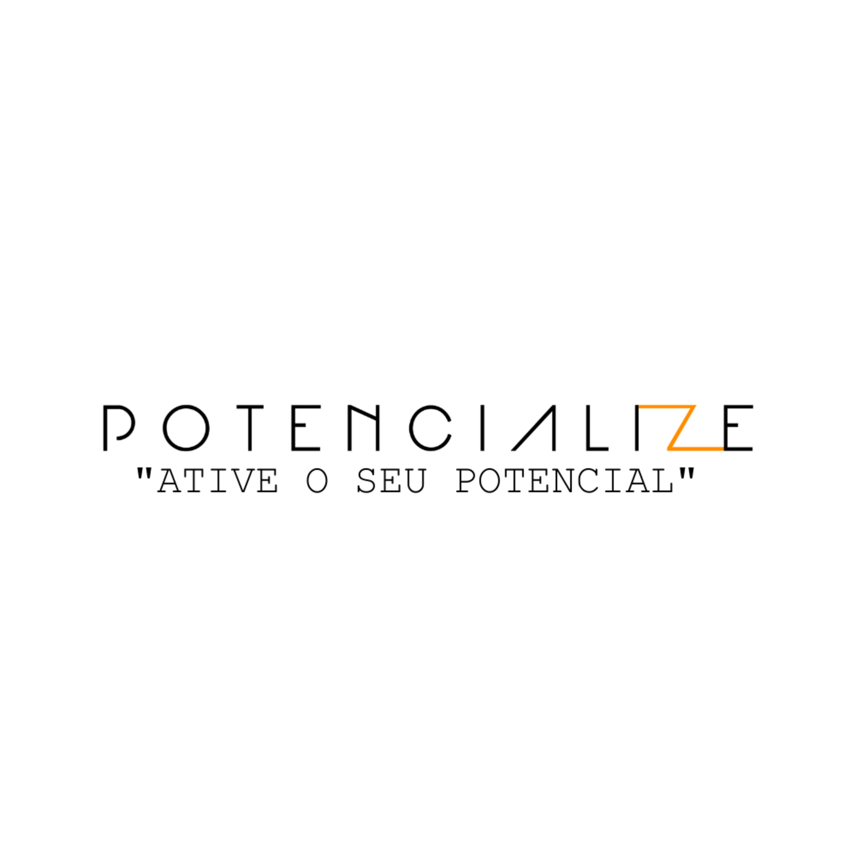 EP1. Ative o seu potencial.