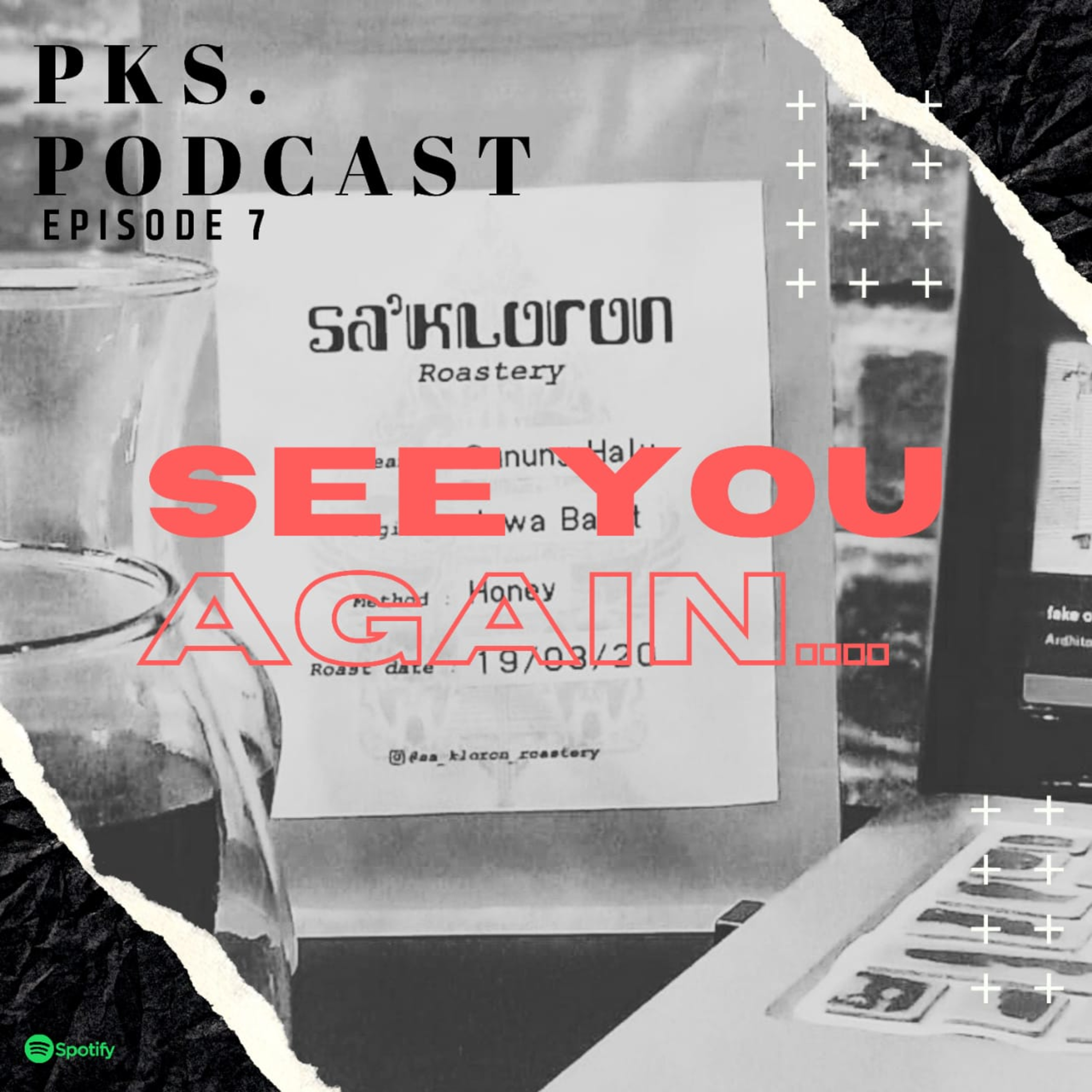  #7 See youu agaaiiiinnnn.... episode artwork