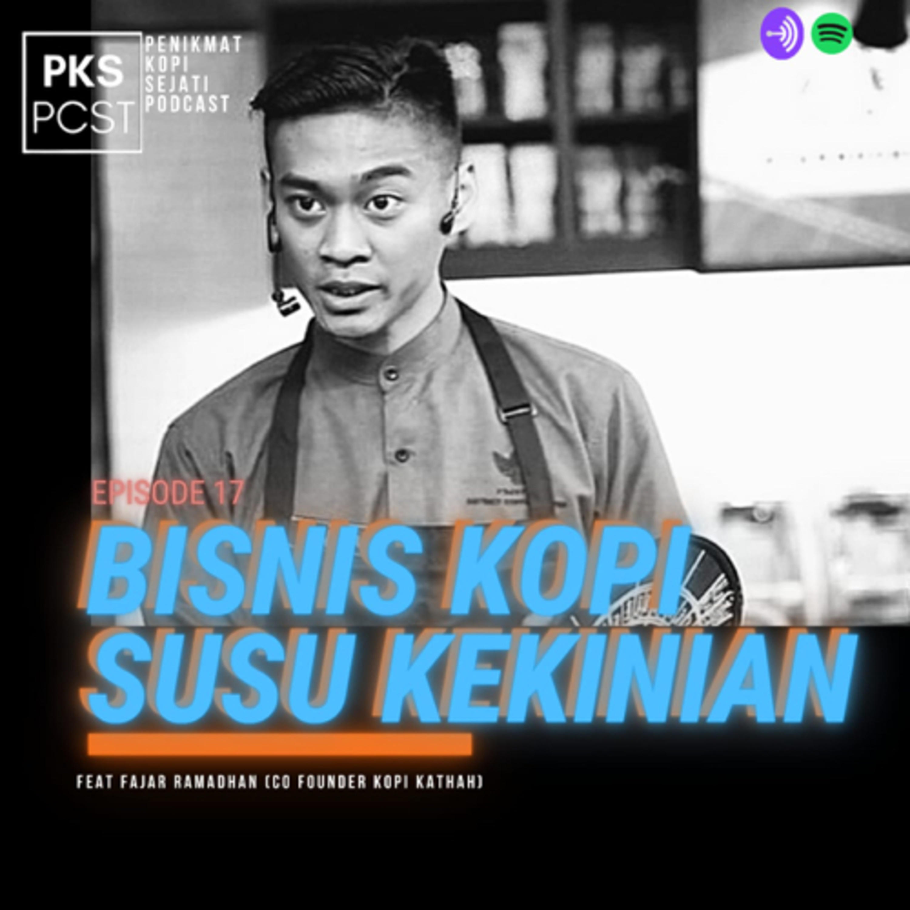 #18 Bisnis Kopi Kekinian episode artwork