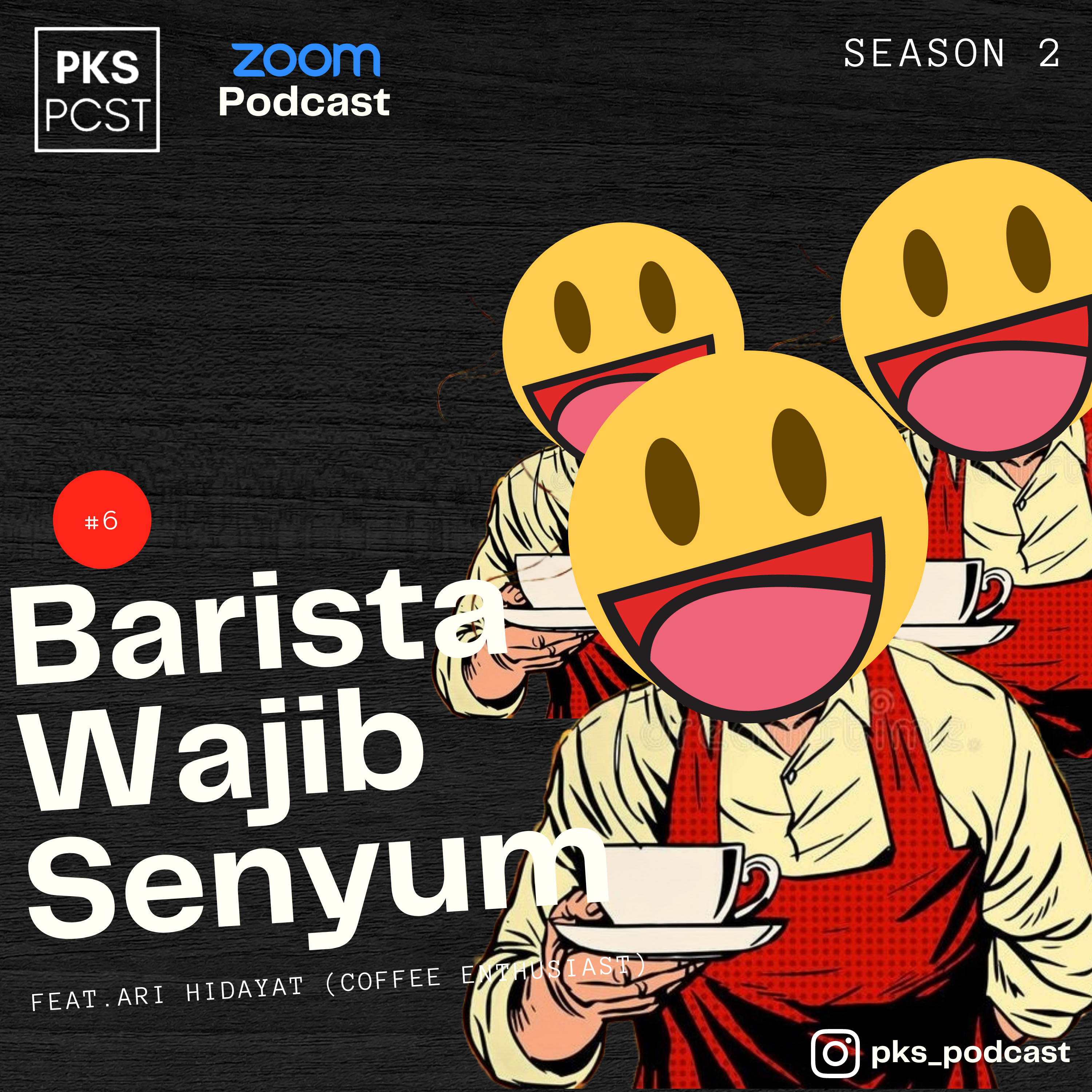 S2EPS6 Barista Wajib Senyum episode artwork