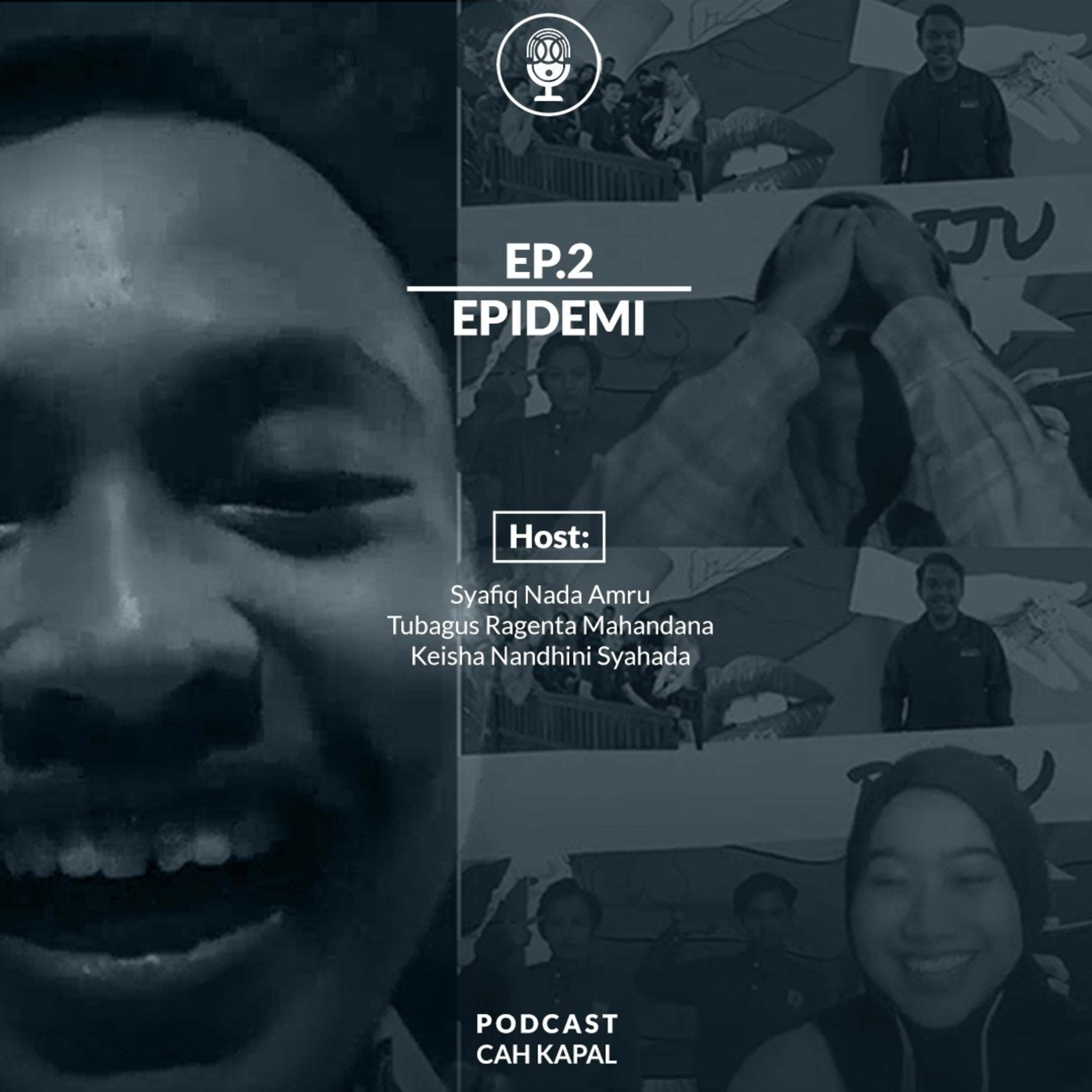 #PodcastCahKapal Epidemi episode artwork