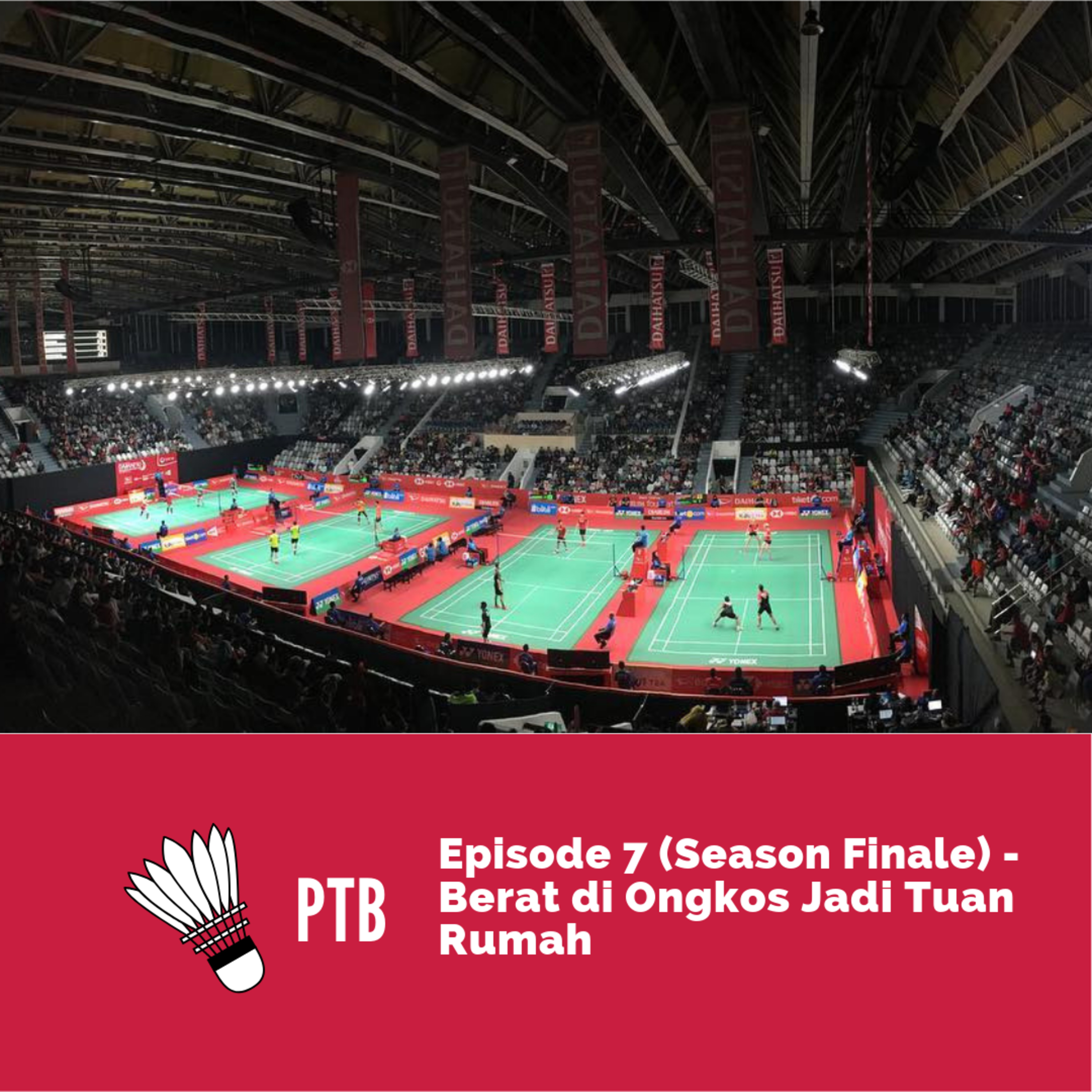 Podcast Tepak Bulu - Podcast Bulutangkis