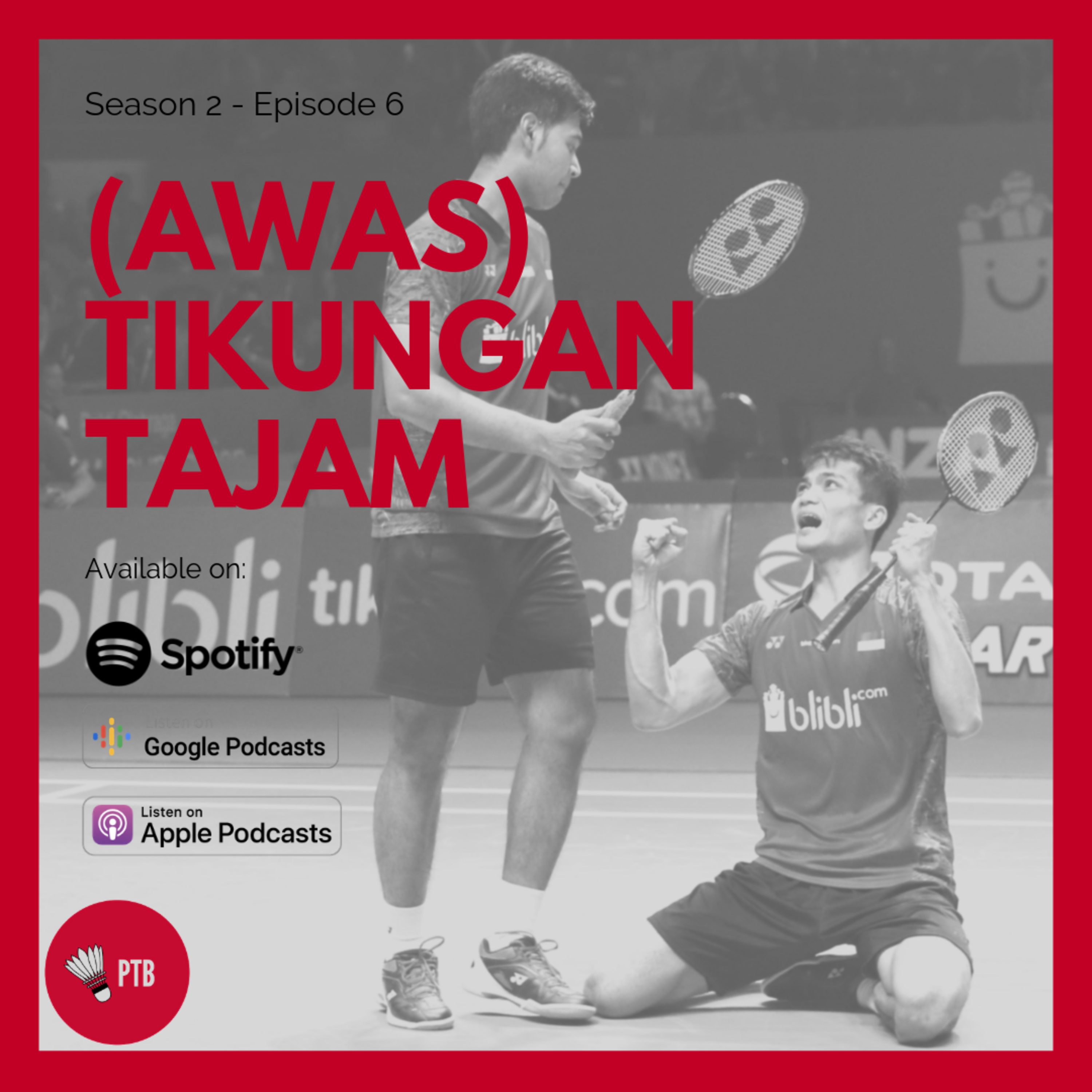 Podcast Tepak Bulu - Podcast Bulutangkis