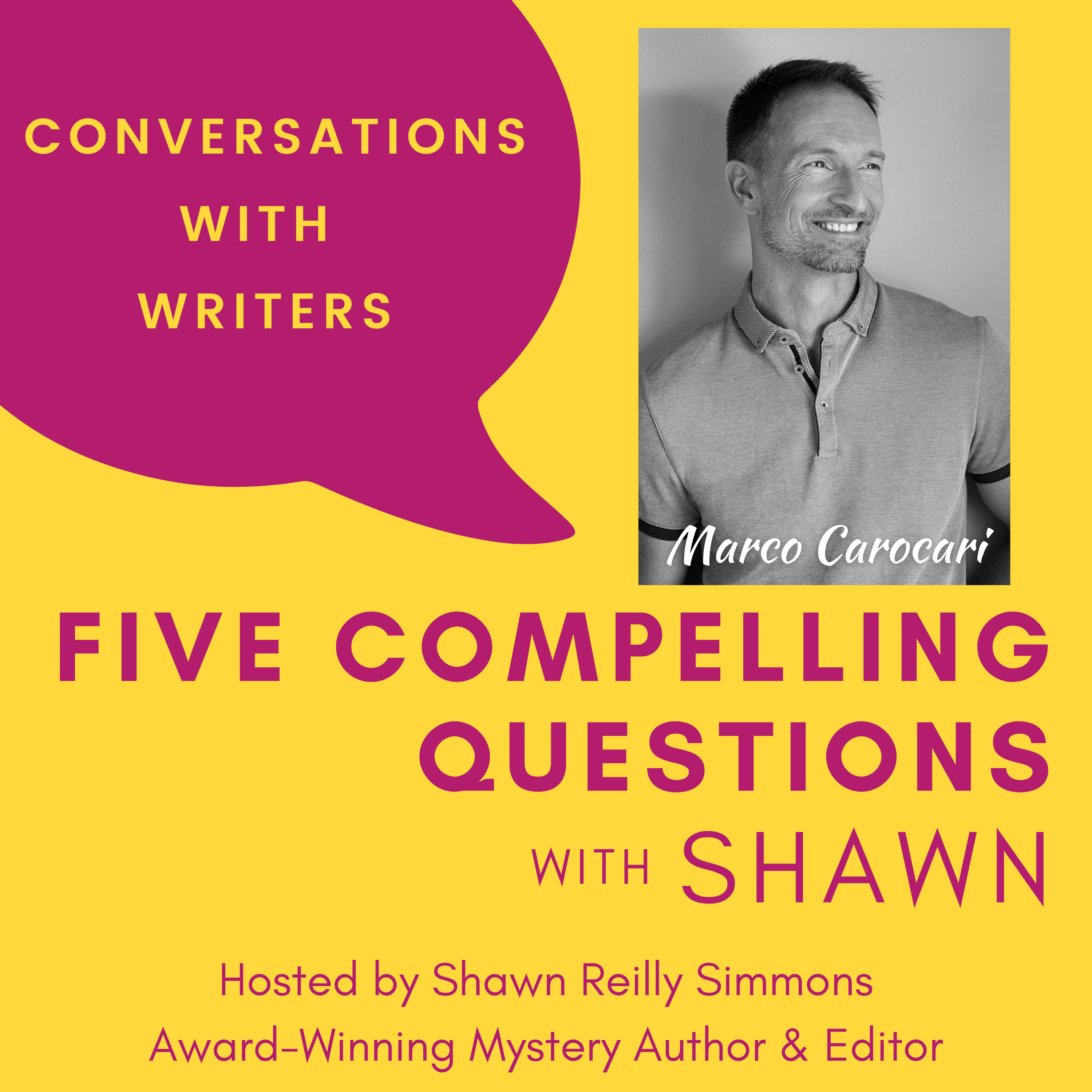 Five Compelling Questions with Shawn