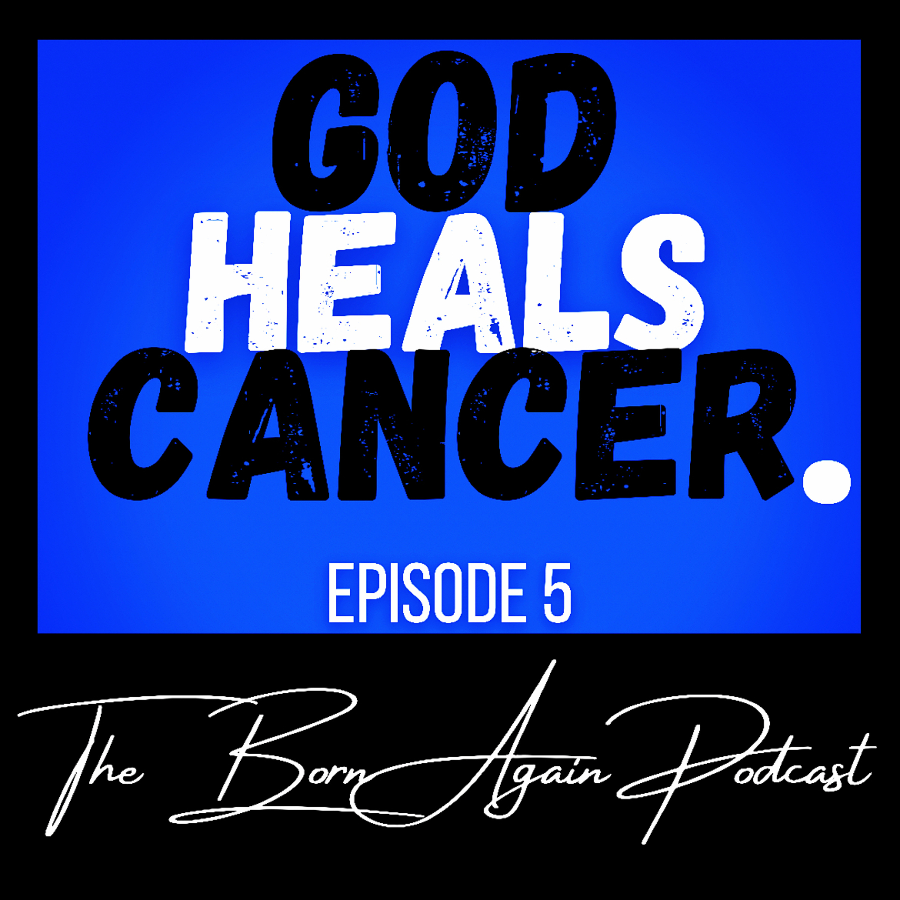 The Born Again Podcast