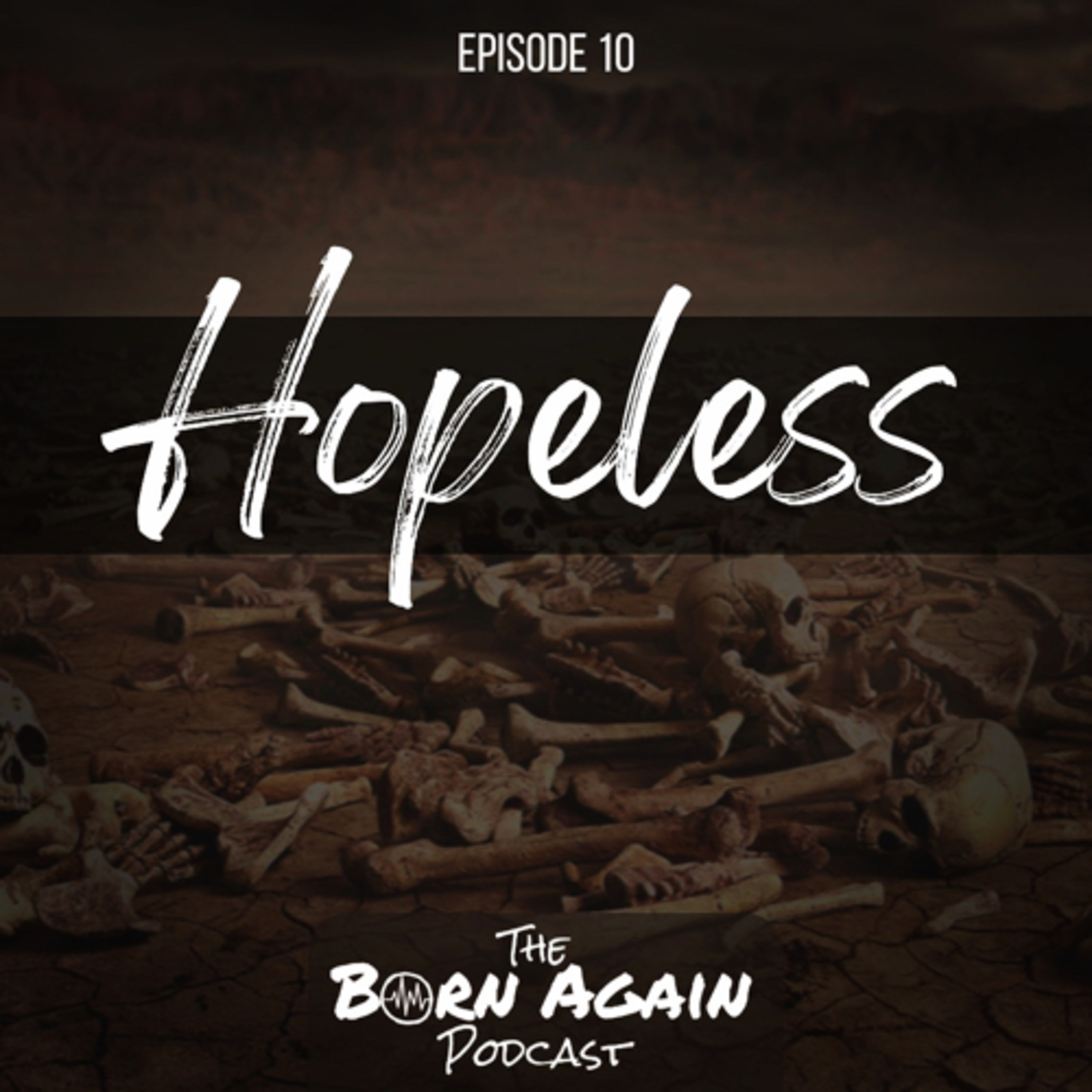 The Born Again Podcast