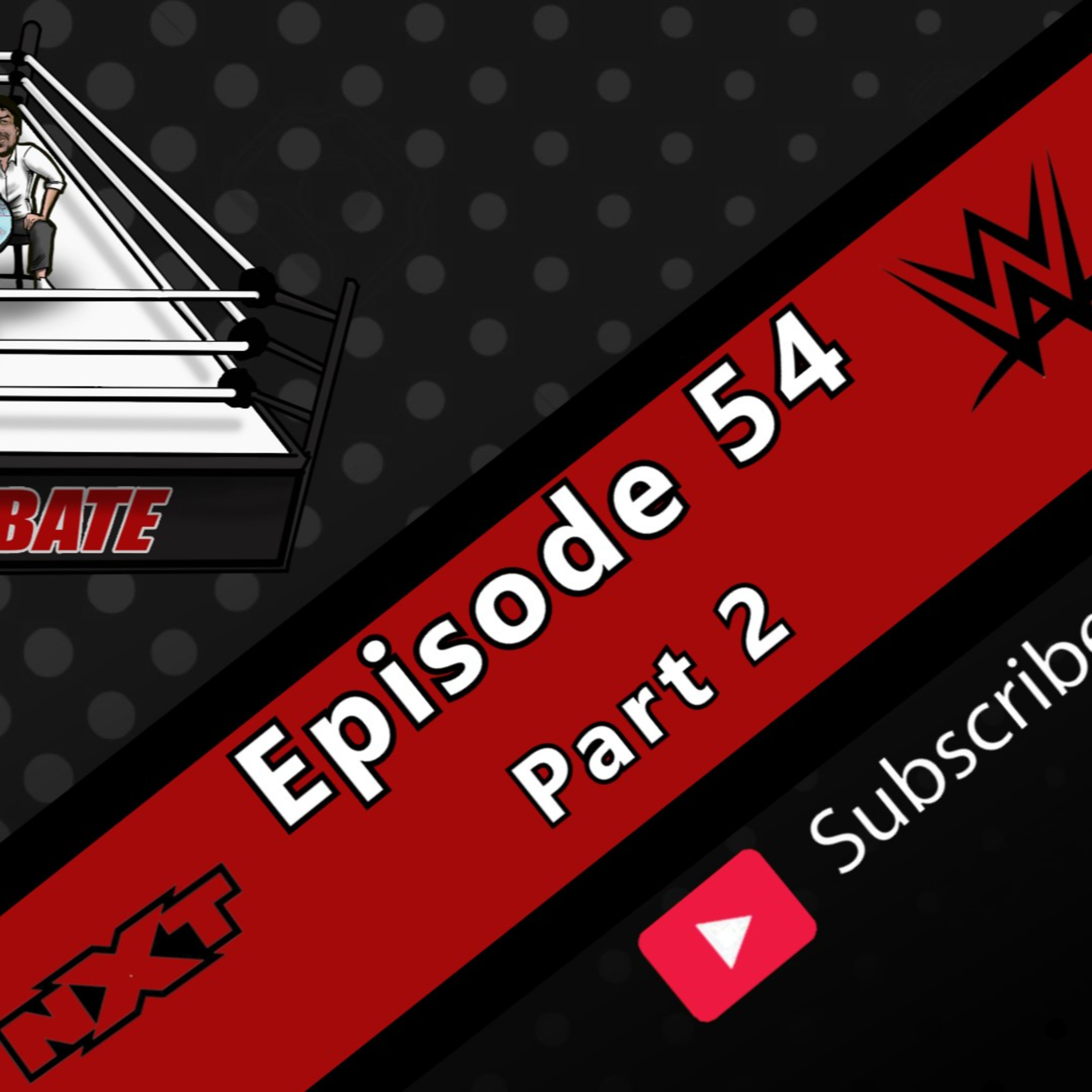 Circle Of Debate Podcast Episode 54 Part 2 episode artwork