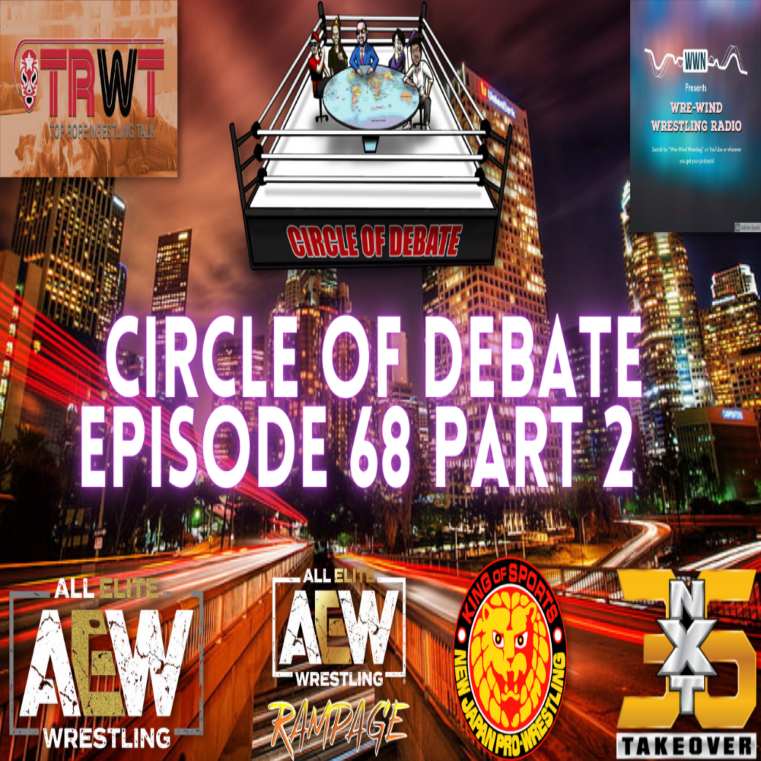 Circle Of Debate Podcast Episode 68 Part 2 episode artwork