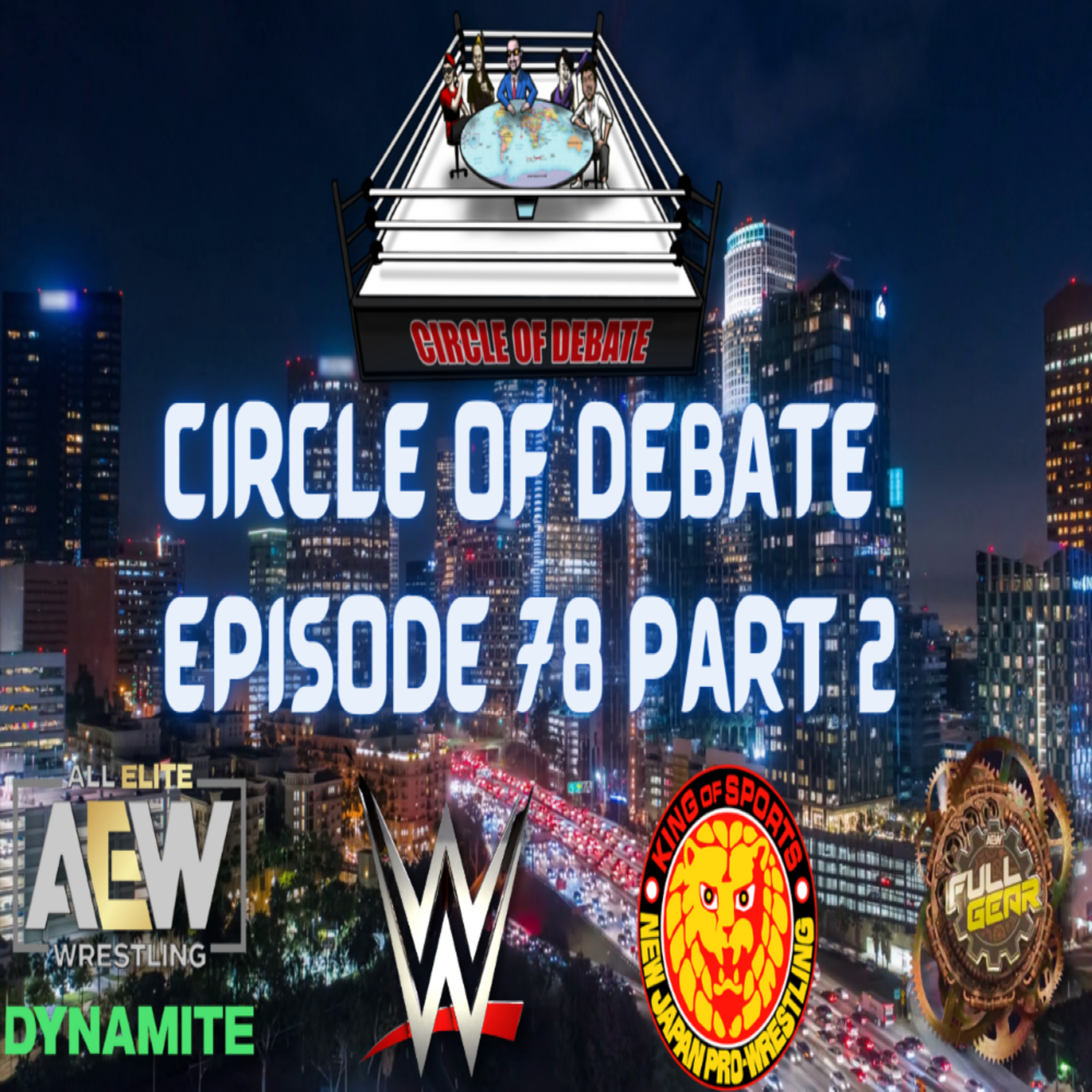 Circle Of Debate Episode 78 Part 2 episode artwork