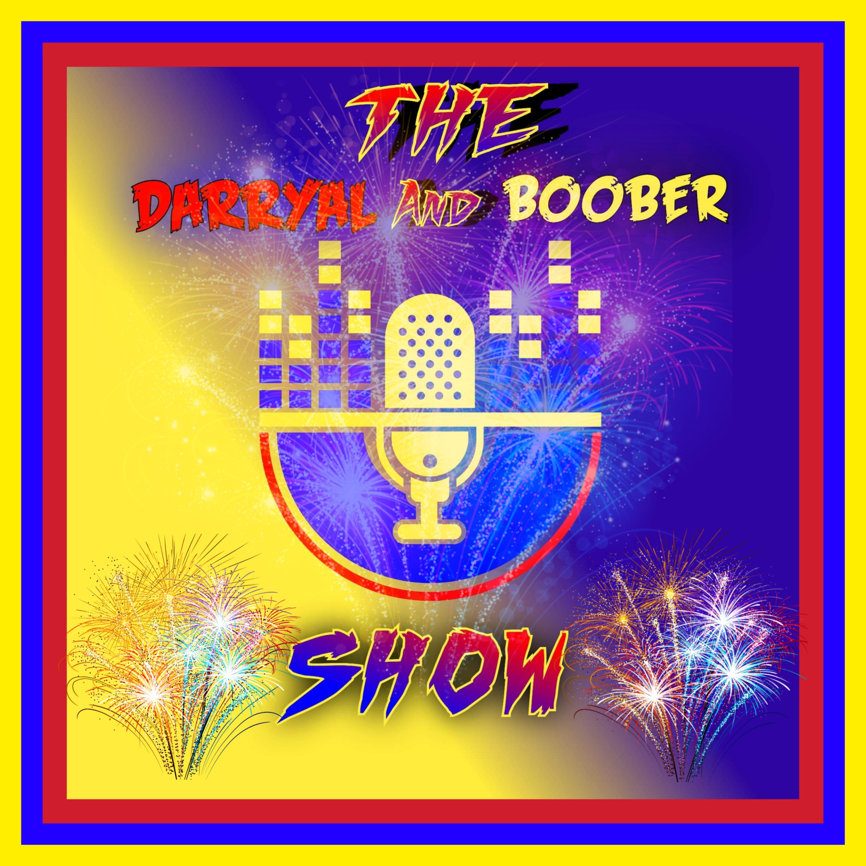The Darryal and Boober Show