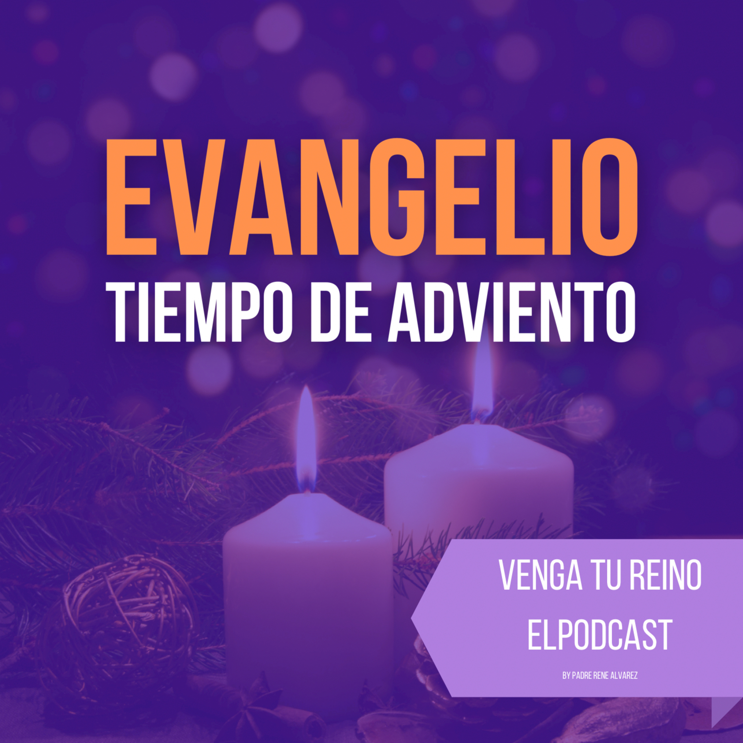 Venga Tu Reino El Podcast