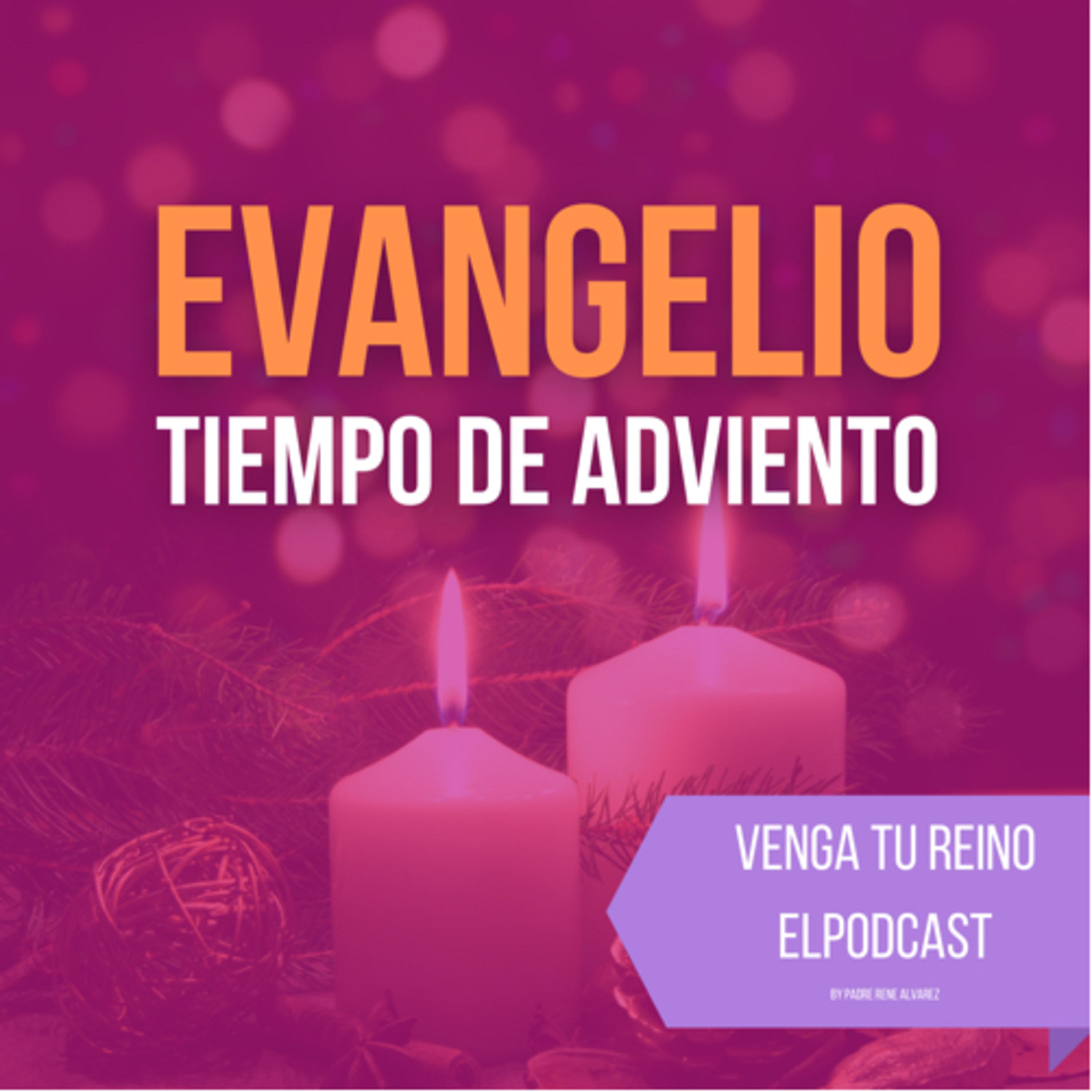 Venga Tu Reino El Podcast