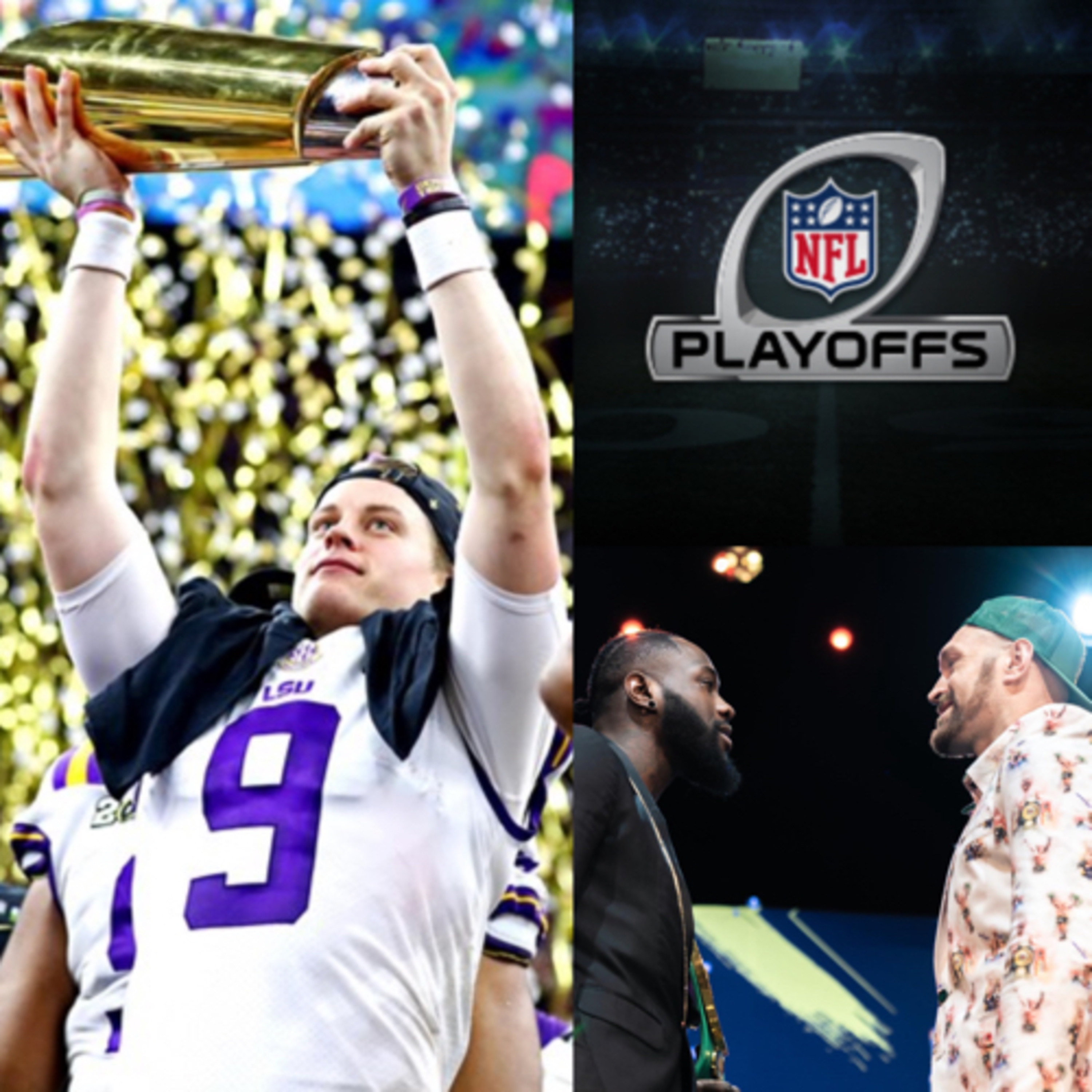 Episode 79 | The 2020 National Champions LSU, A Stunning 2020 NFL Playoffs, And Wilder Vs Fury II episode artwork