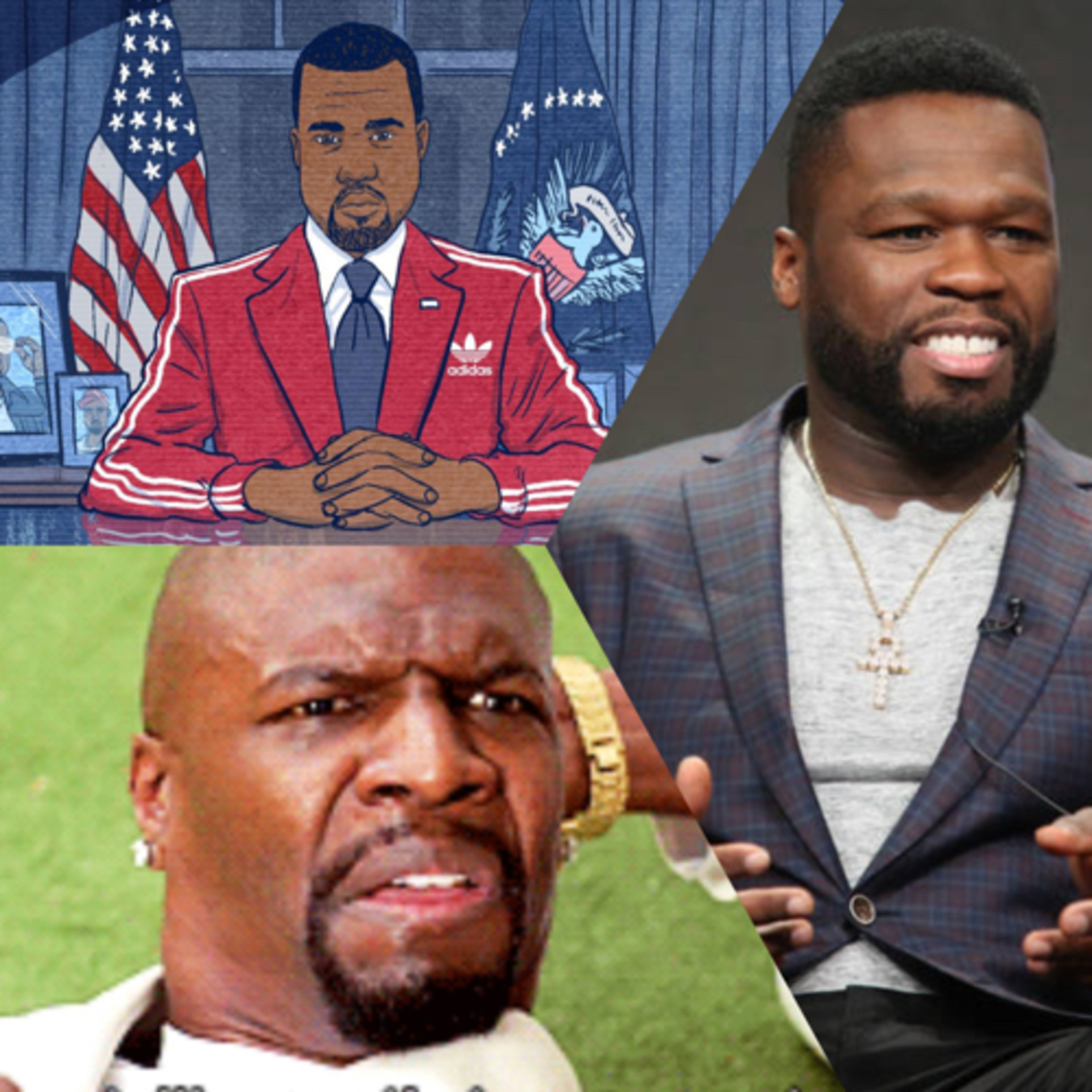 Episode 89 | President Kanye West? Terry Crews Or Terry Confused? @50Cent Angry Black Women??? episode artwork