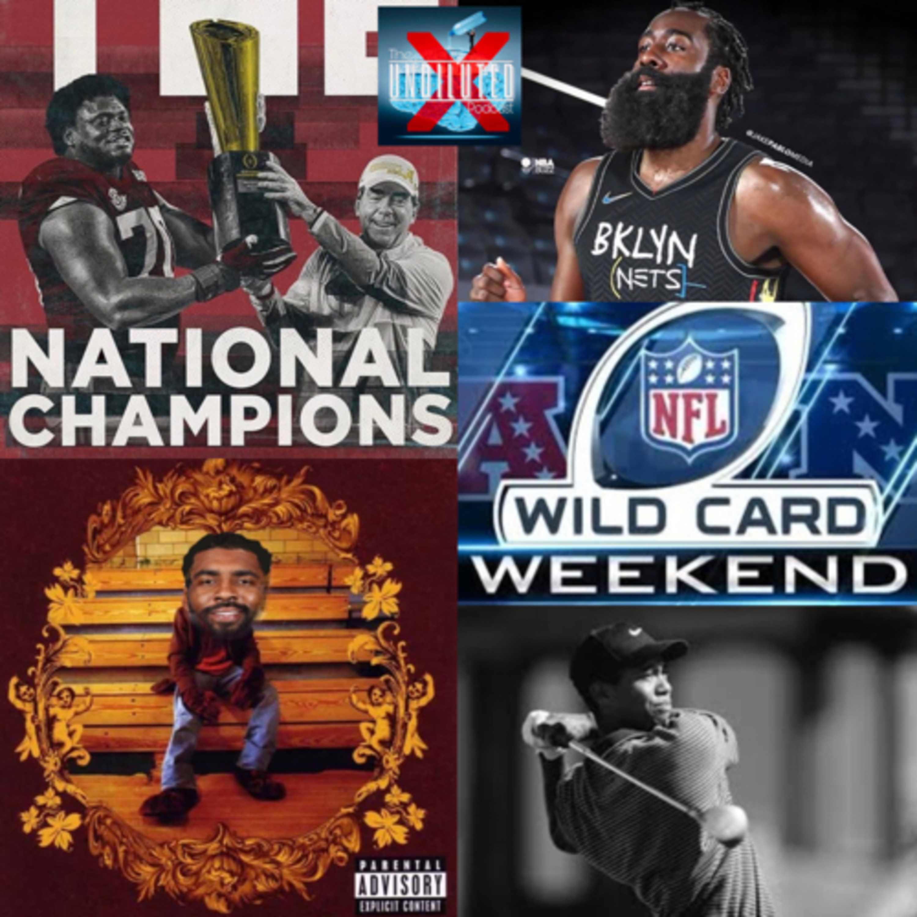 Episode 110 | The Tide Keeps Rollin', The Brooklyn Beard, Kyrie West, NFL Wild Card, And Tiger! episode artwork