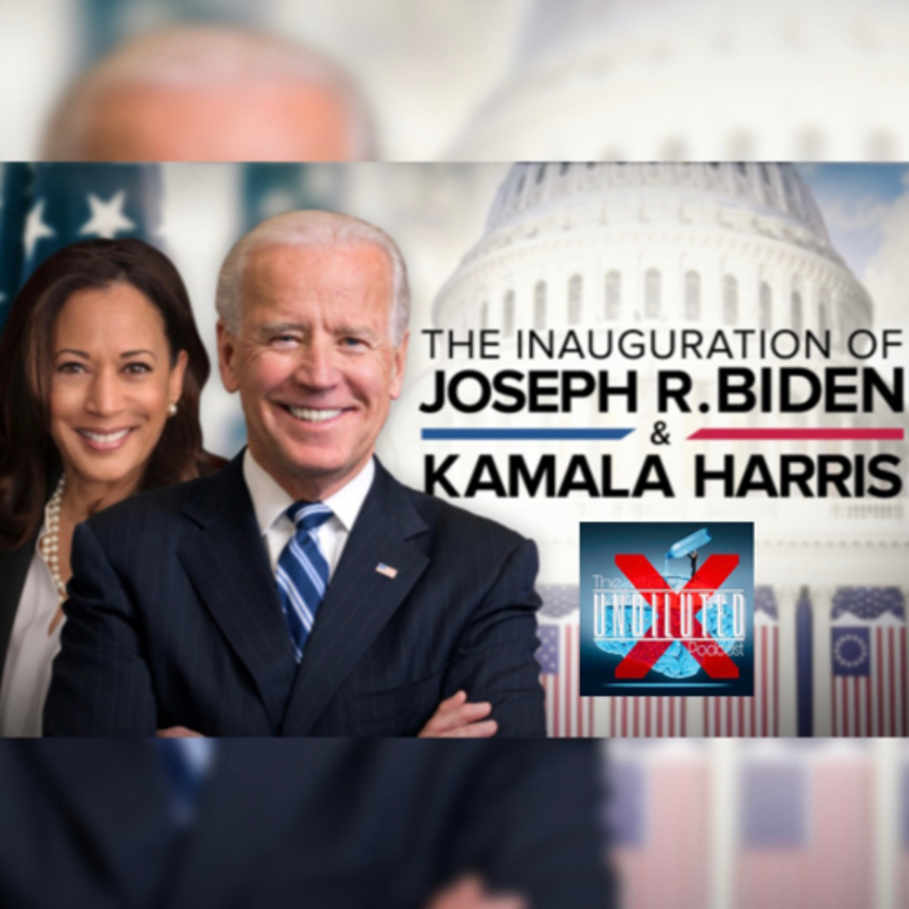 Episode 111 | The Presidential Inauguration And Beginning Of The Biden-Harris Era episode artwork