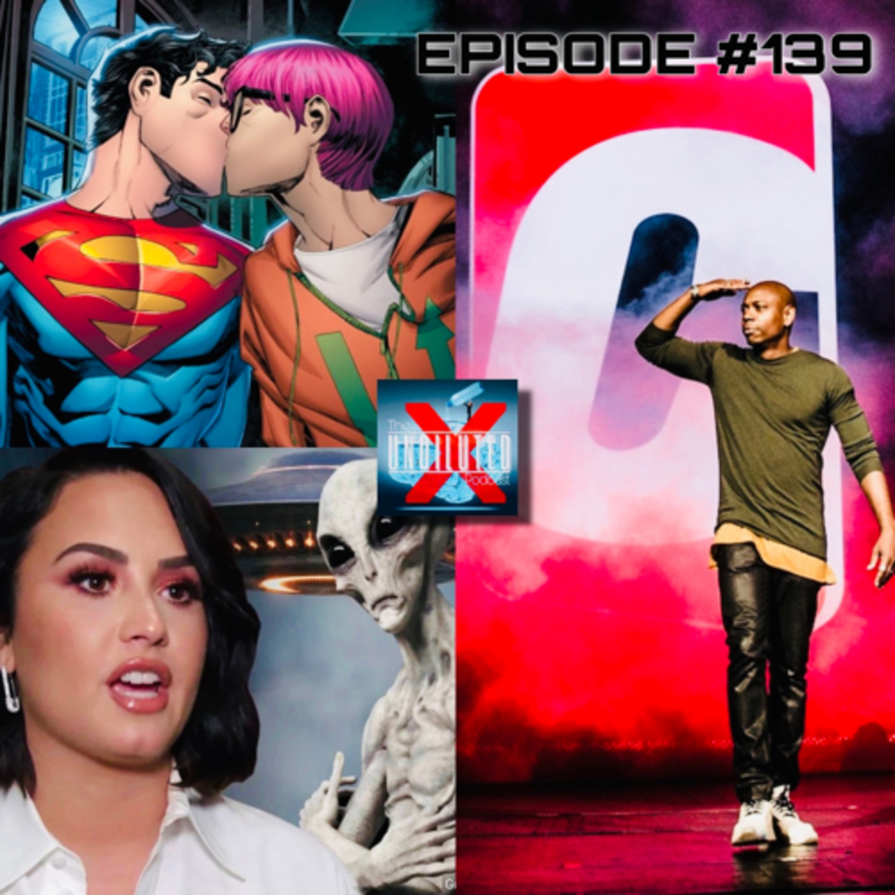 Episode 139 | Dave Chapelle’s The Closer, Bisexual Superman, And Offending Extraterrestrials?!  episode artwork
