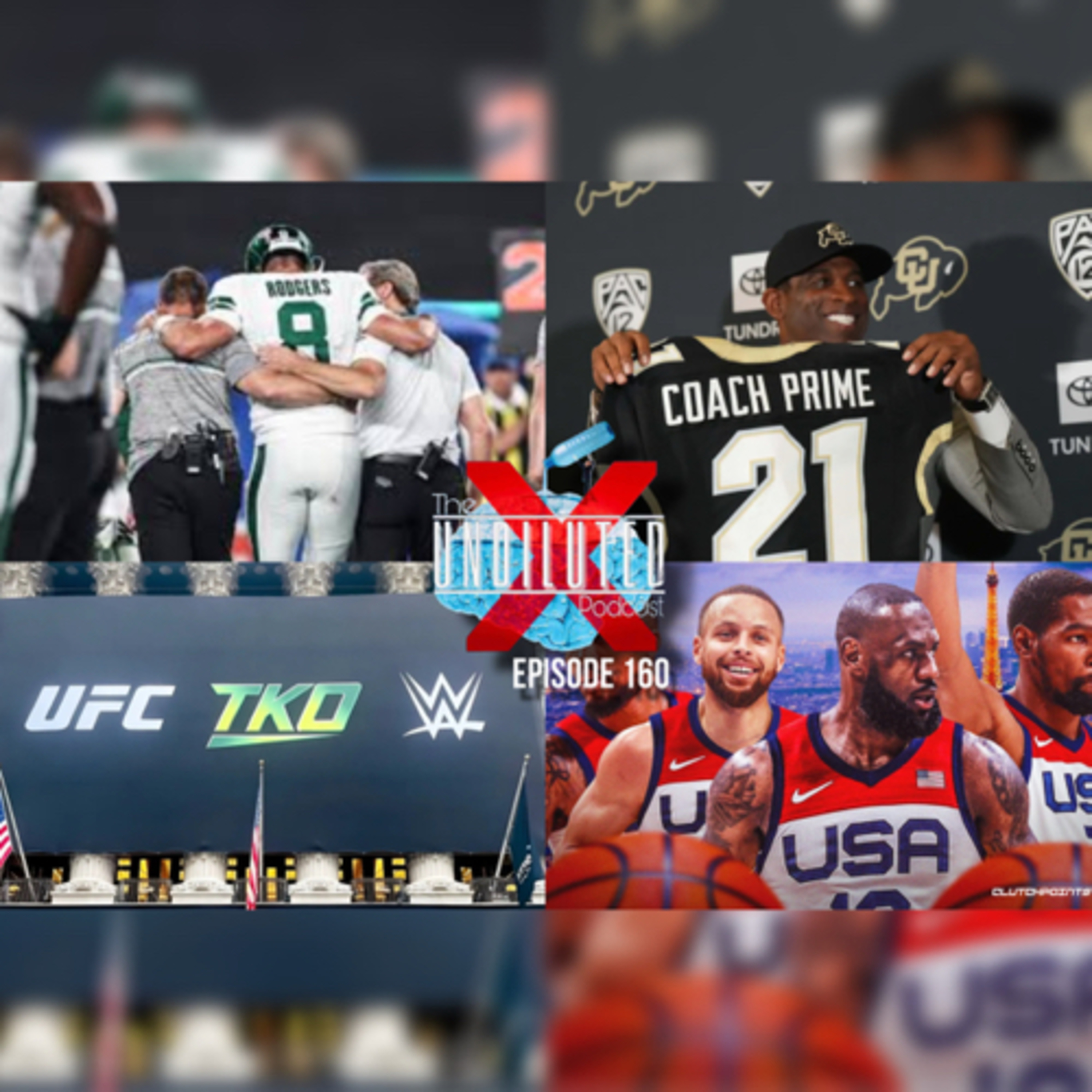 Episode 160 | Aaron Rodgers! Prime’s Time! WWE x UFC Merger! Team USA Avengers Assemble?! episode artwork