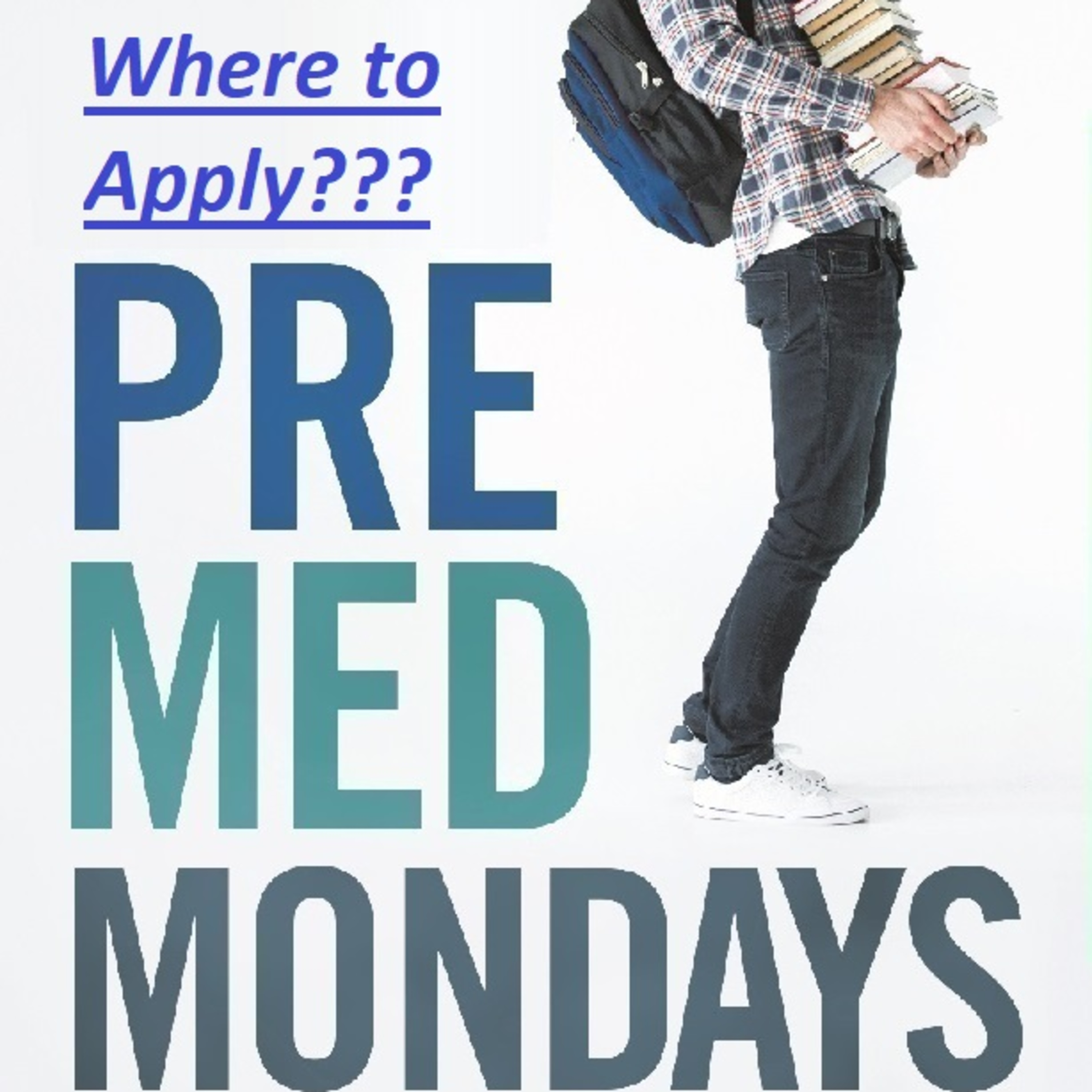 PreMed Mondays