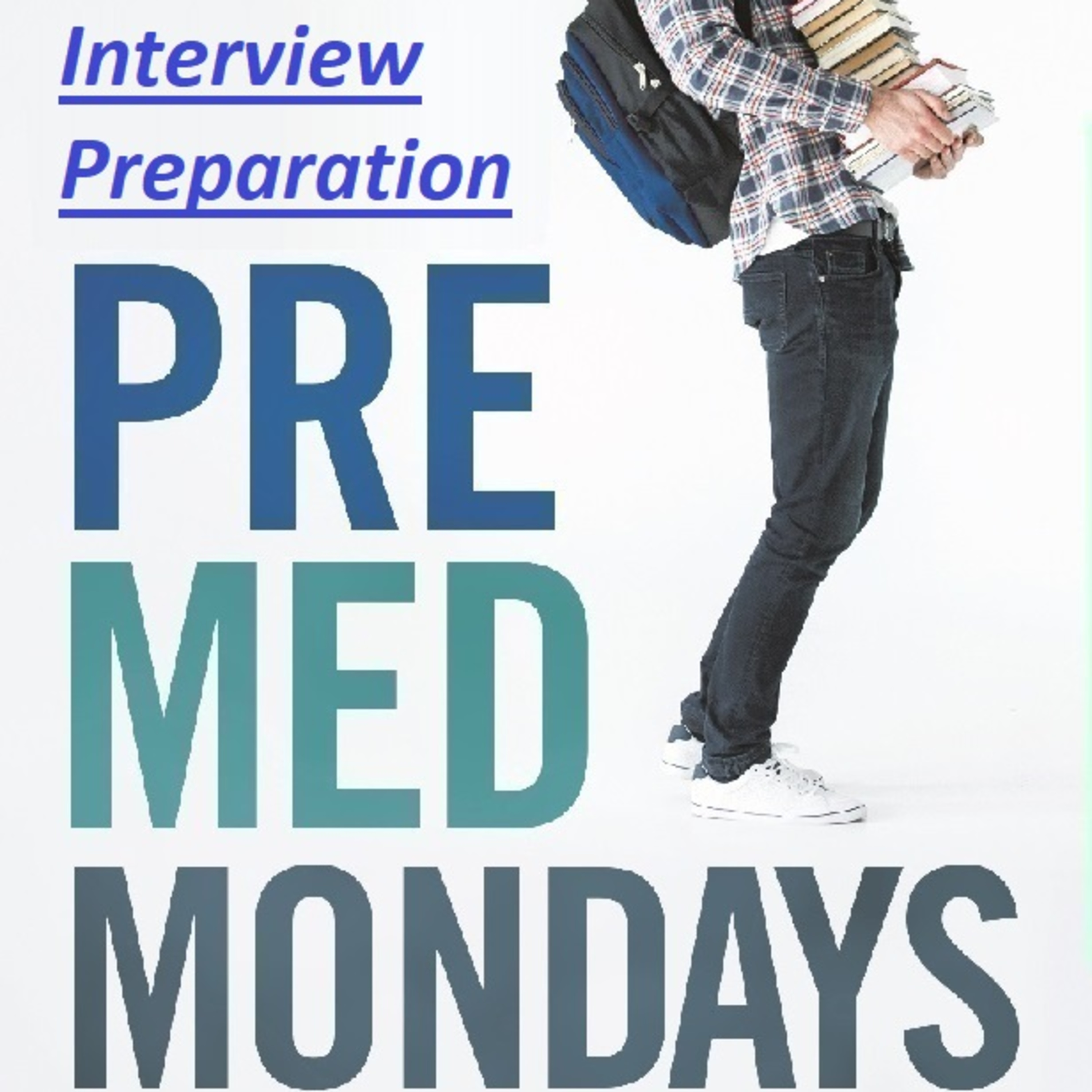 PreMed Mondays