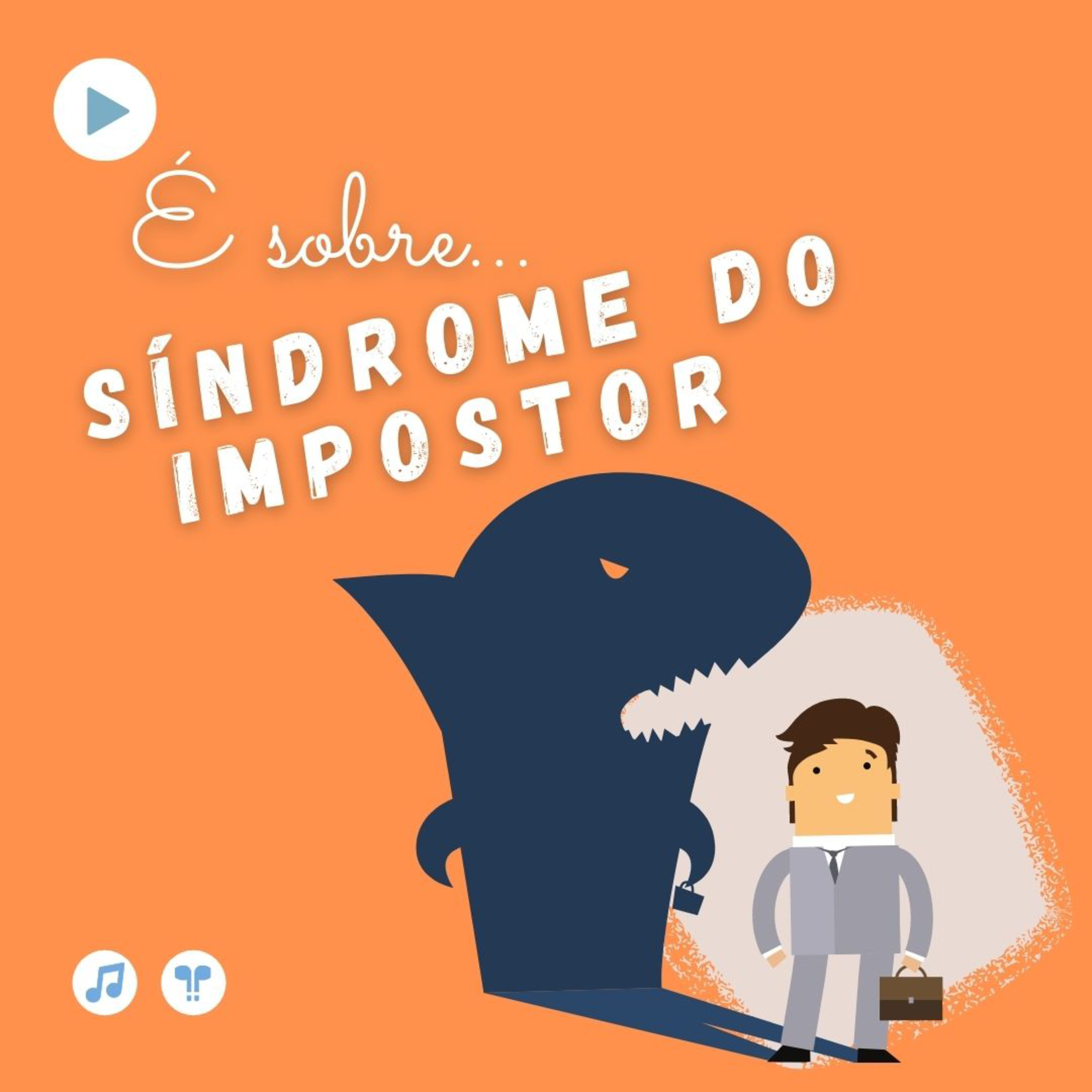 21. Síndrome do Impostor episode artwork