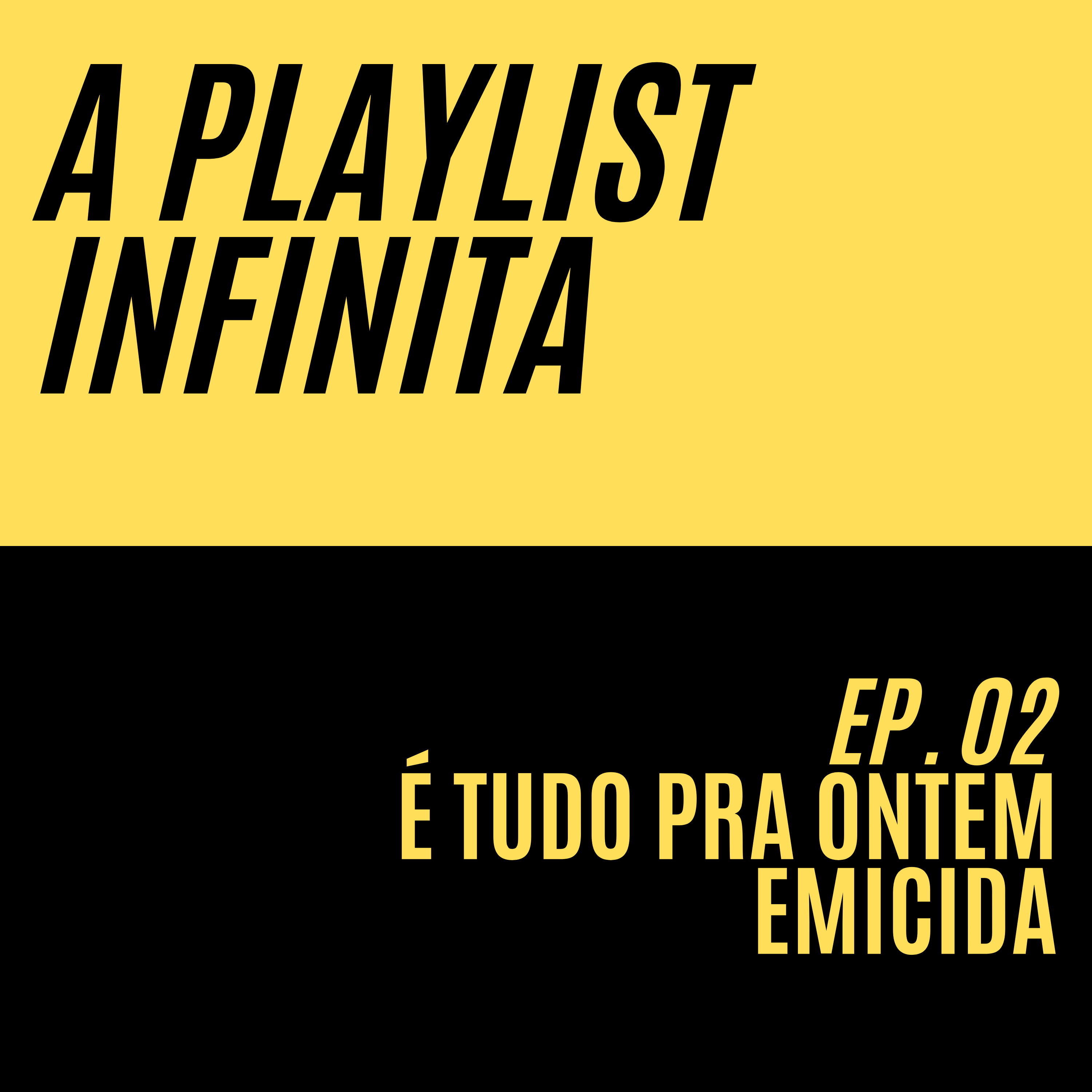 A Playlist Infinita