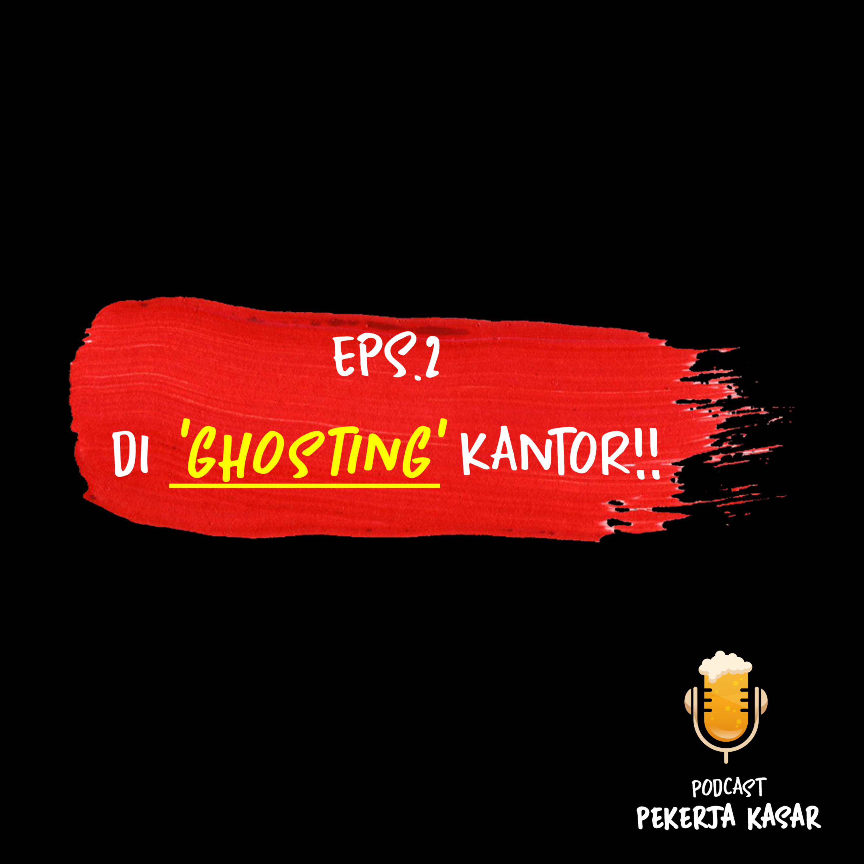 PODCAST PEKERJA KASAR