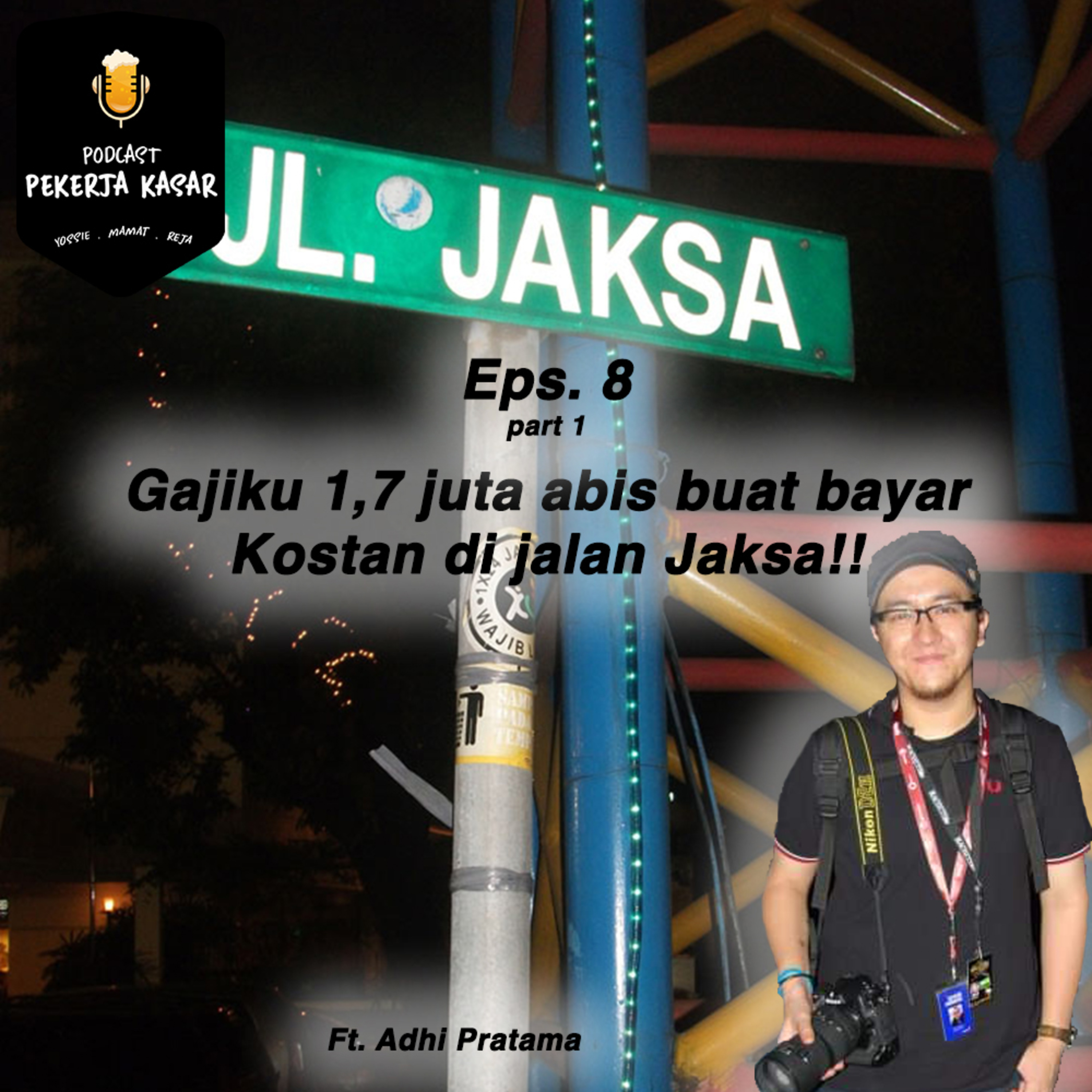 PODCAST PEKERJA KASAR