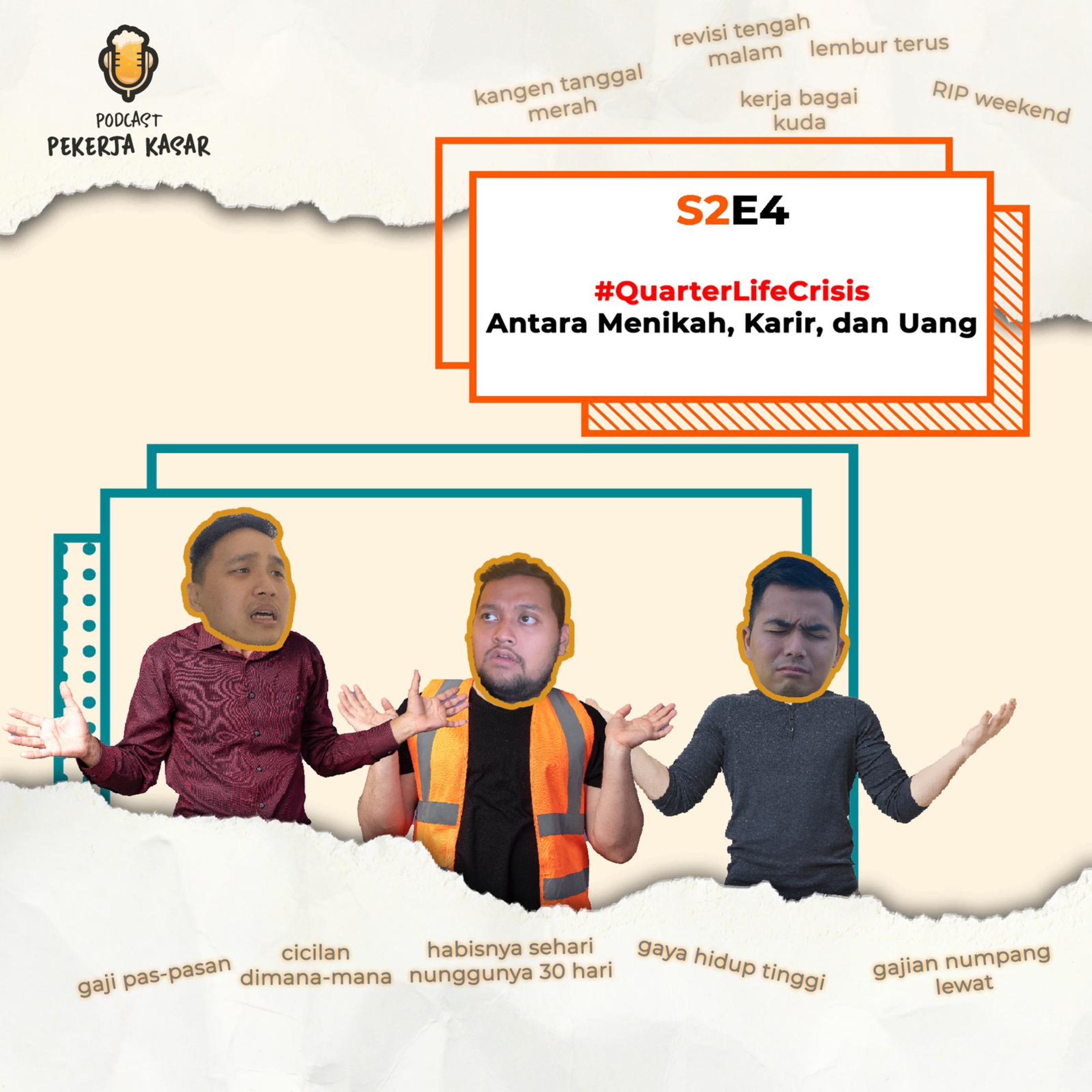 PODCAST PEKERJA KASAR