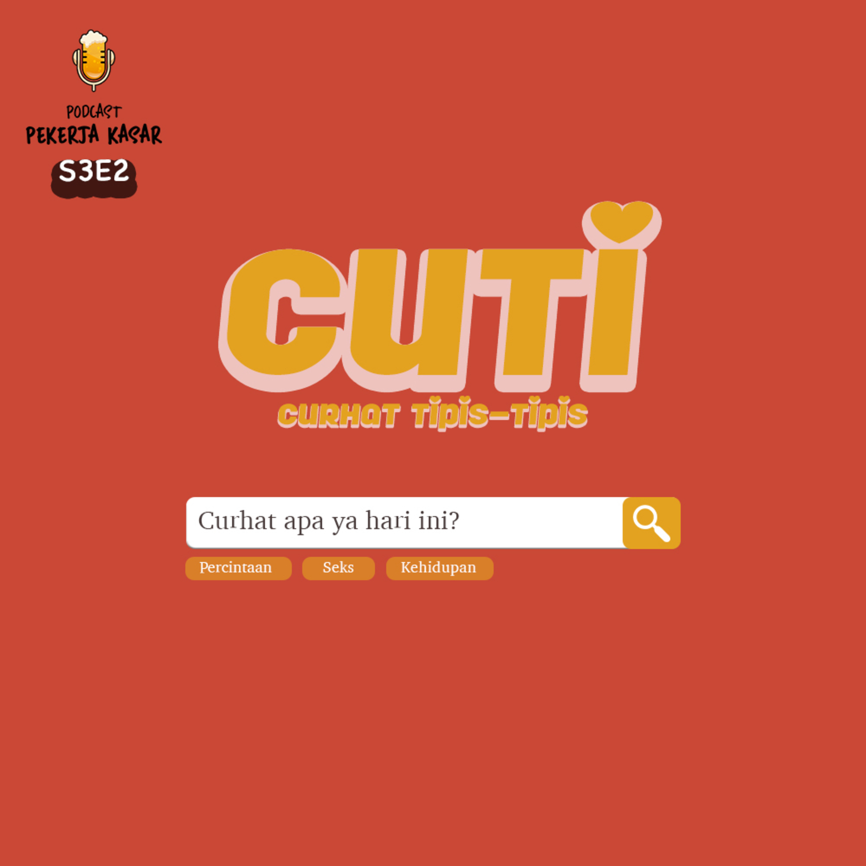 PODCAST PEKERJA KASAR