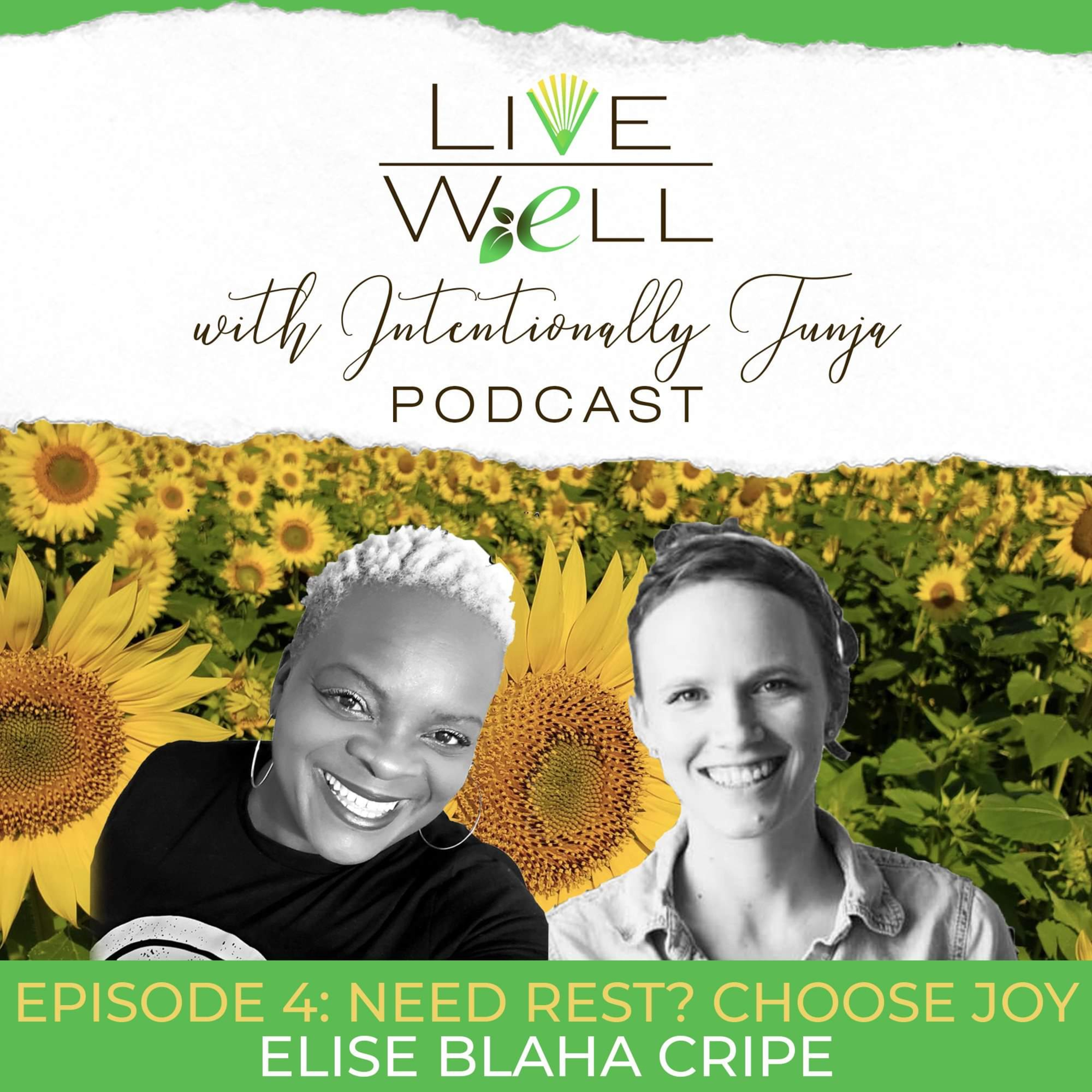 LIVE WELL | WITH INTENTIONALLY TUNJA