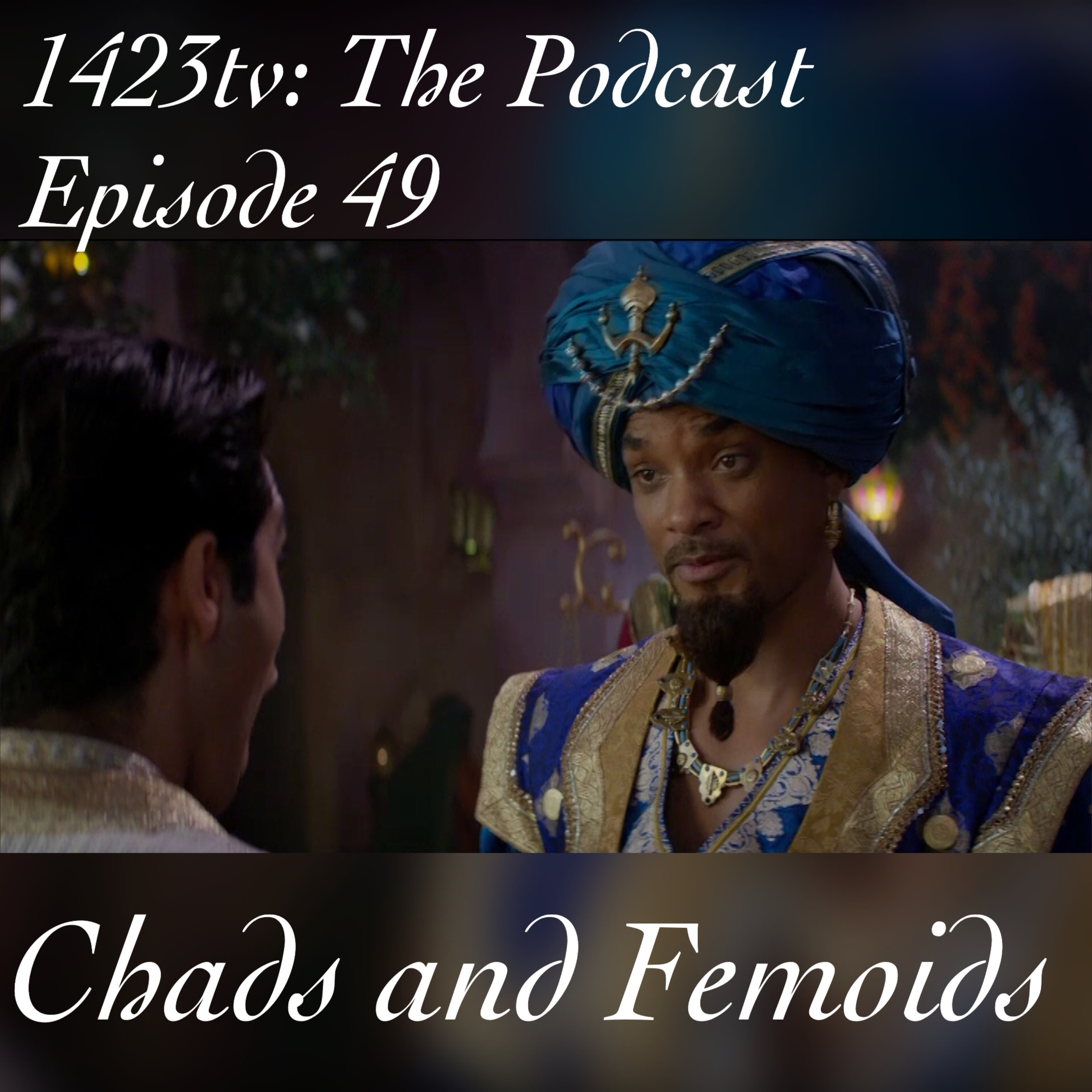 Episode 49 - Chads and Femoids episode artwork