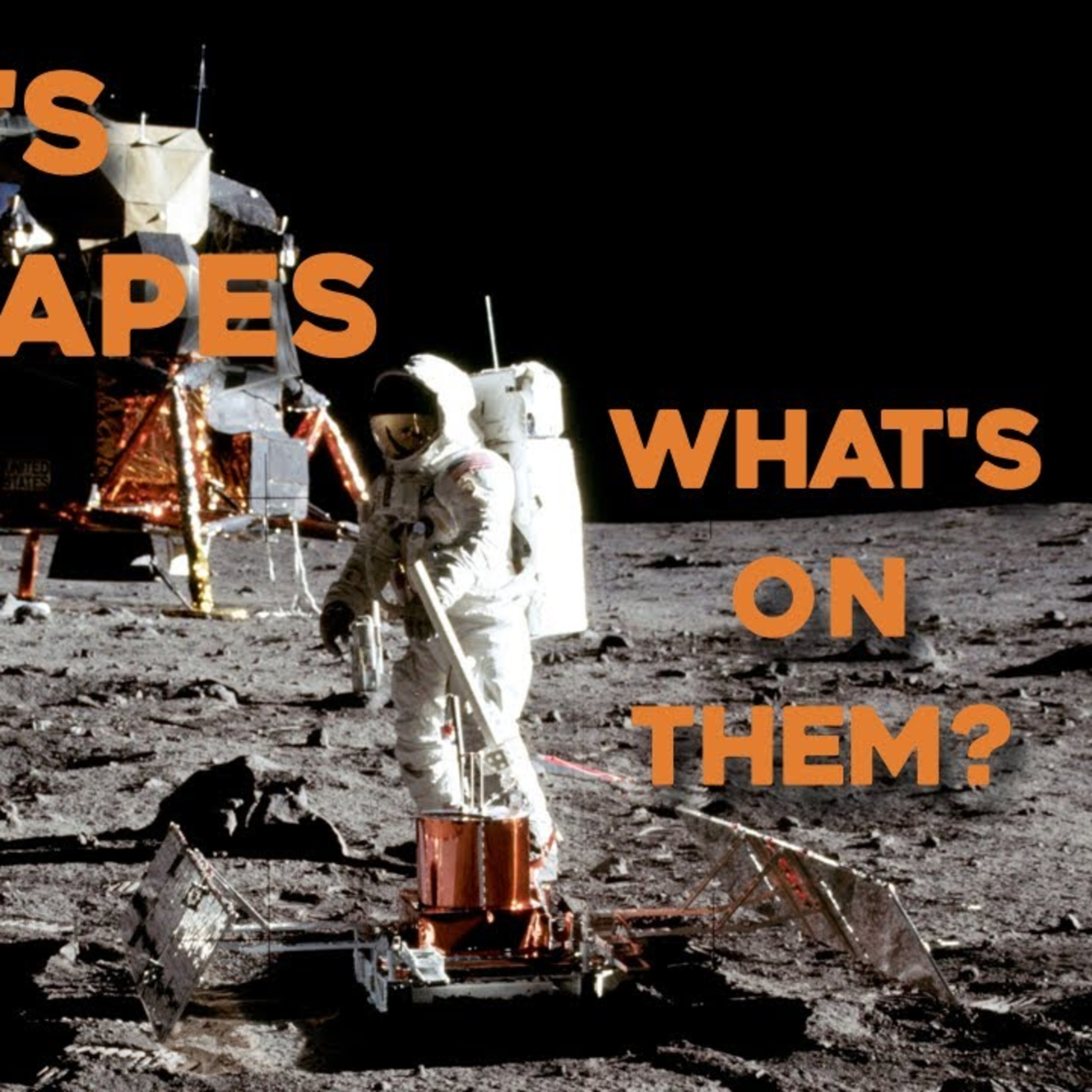 Where are the tapes?