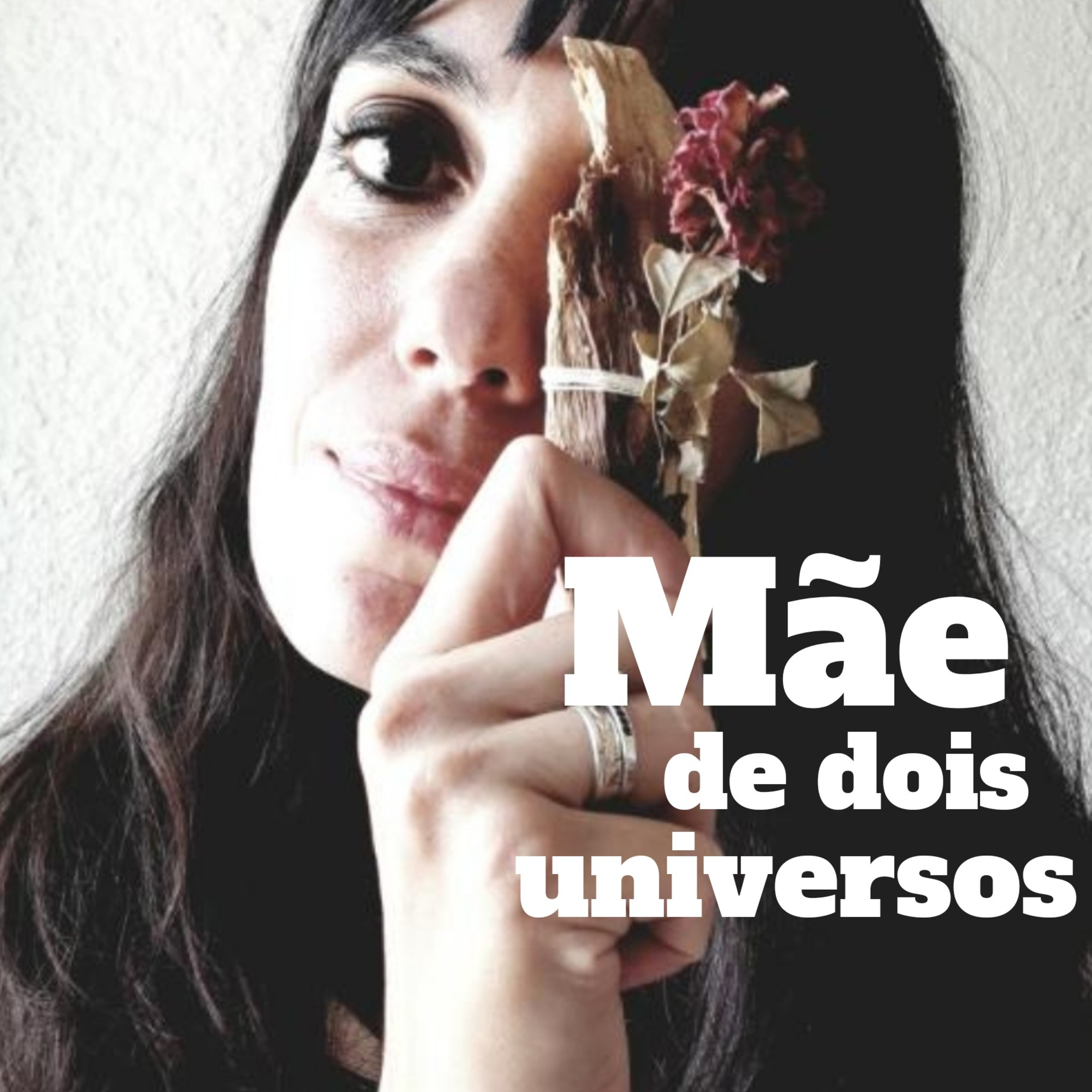 Mãe de dois universos episode artwork