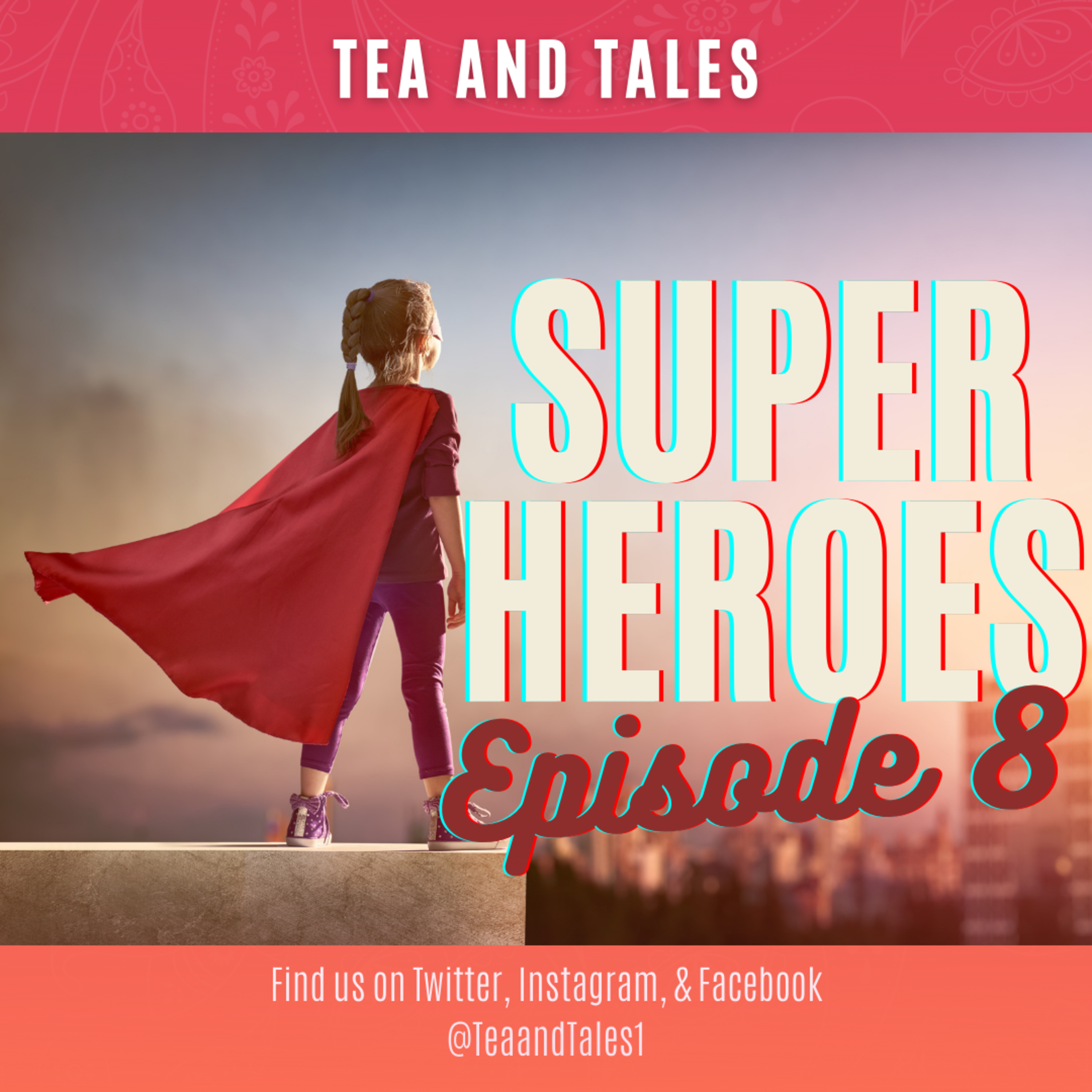 Episode 8 - Superheroes episode artwork