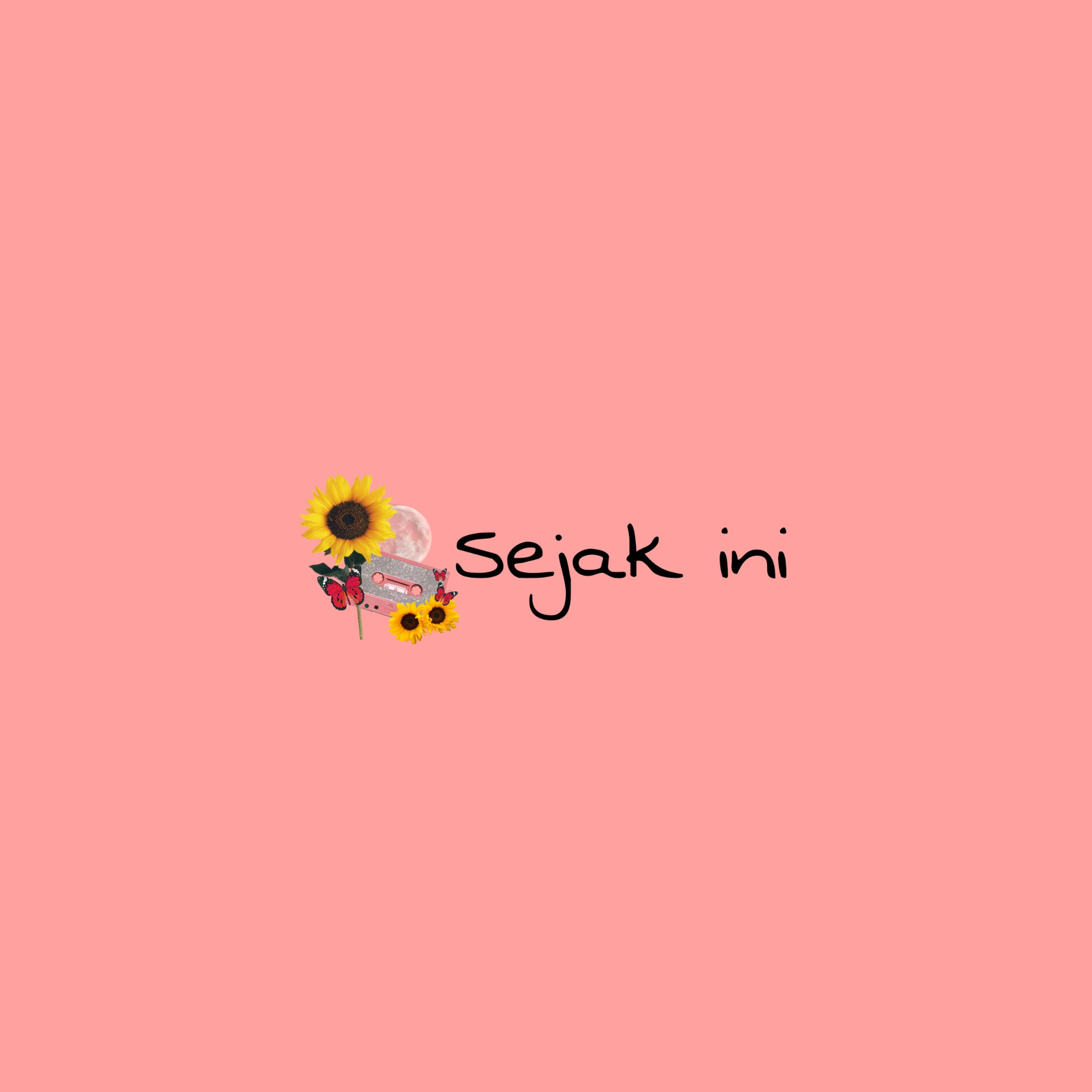Sejak ini